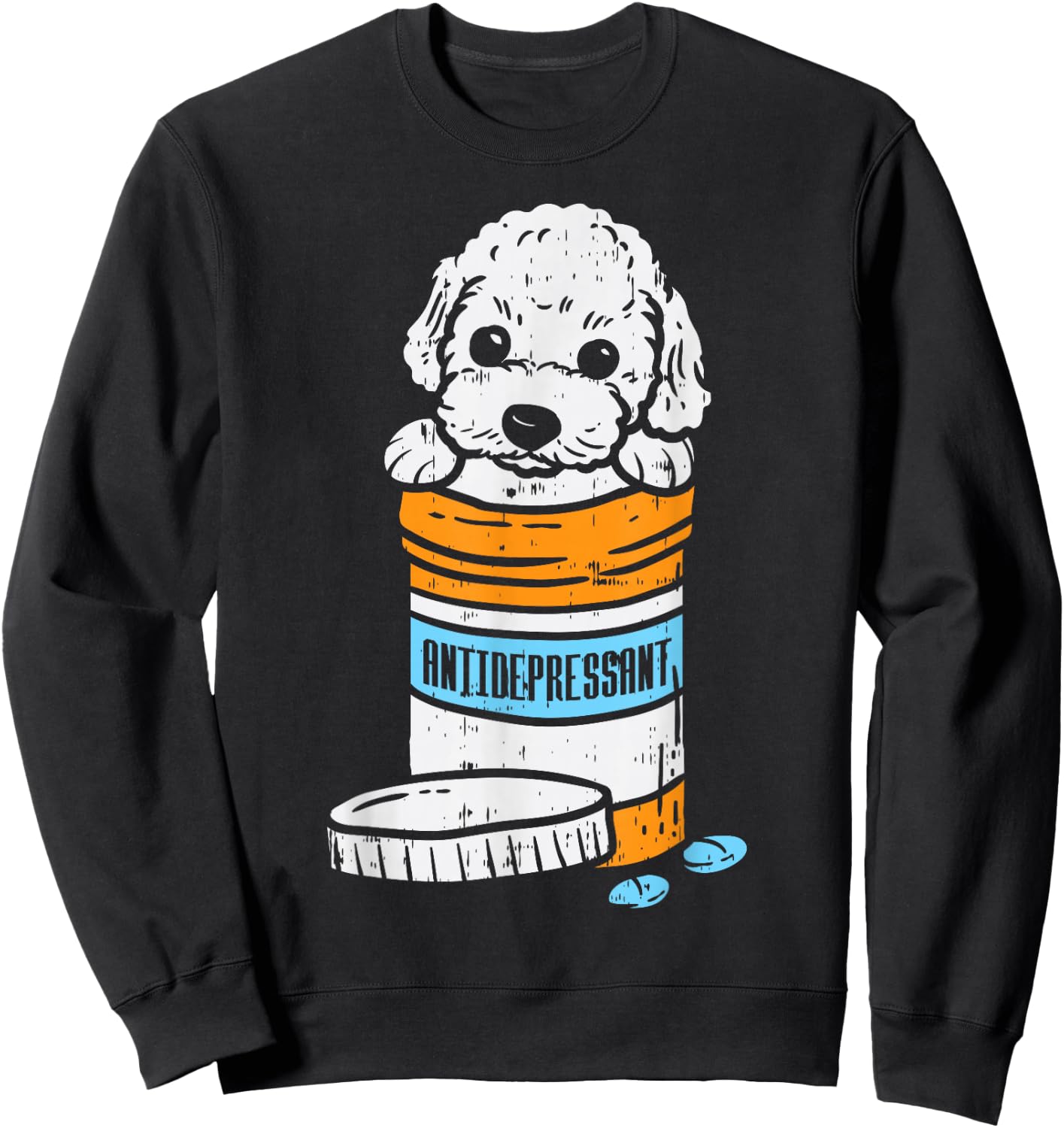 Antidepressant Poodle Cute Animal Pet Dog Lover Owner Gift Sweatshirt - Sweatshirt | Black