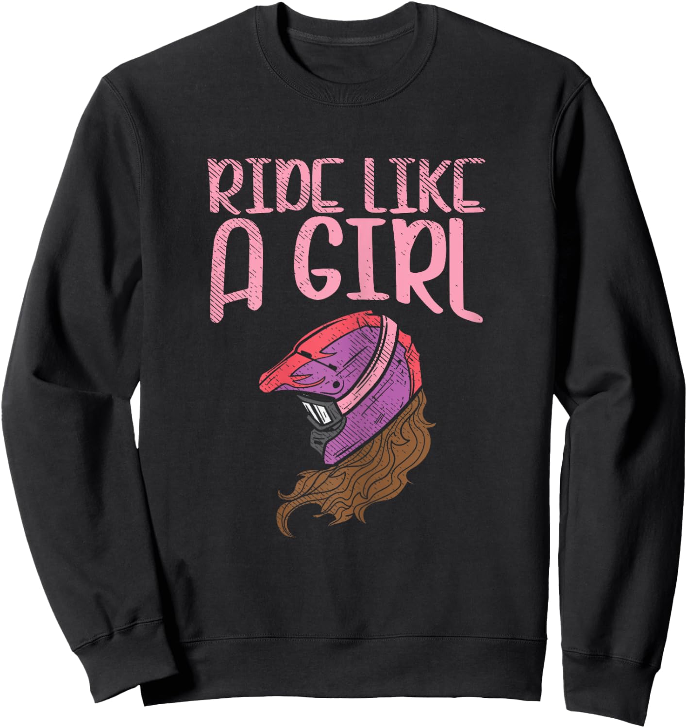 Ride Like A Girl Motocross Dirt Bike Motorcycle Racing Gift Sweatshirt - Sweatshirt | Black