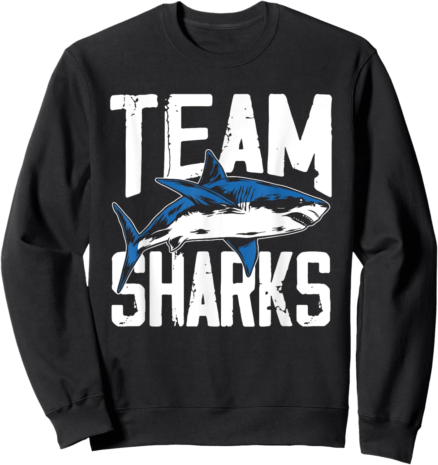 Team Sharks Teeth Animal Lover Shark Sweatshirt - Sweatshirt | Black