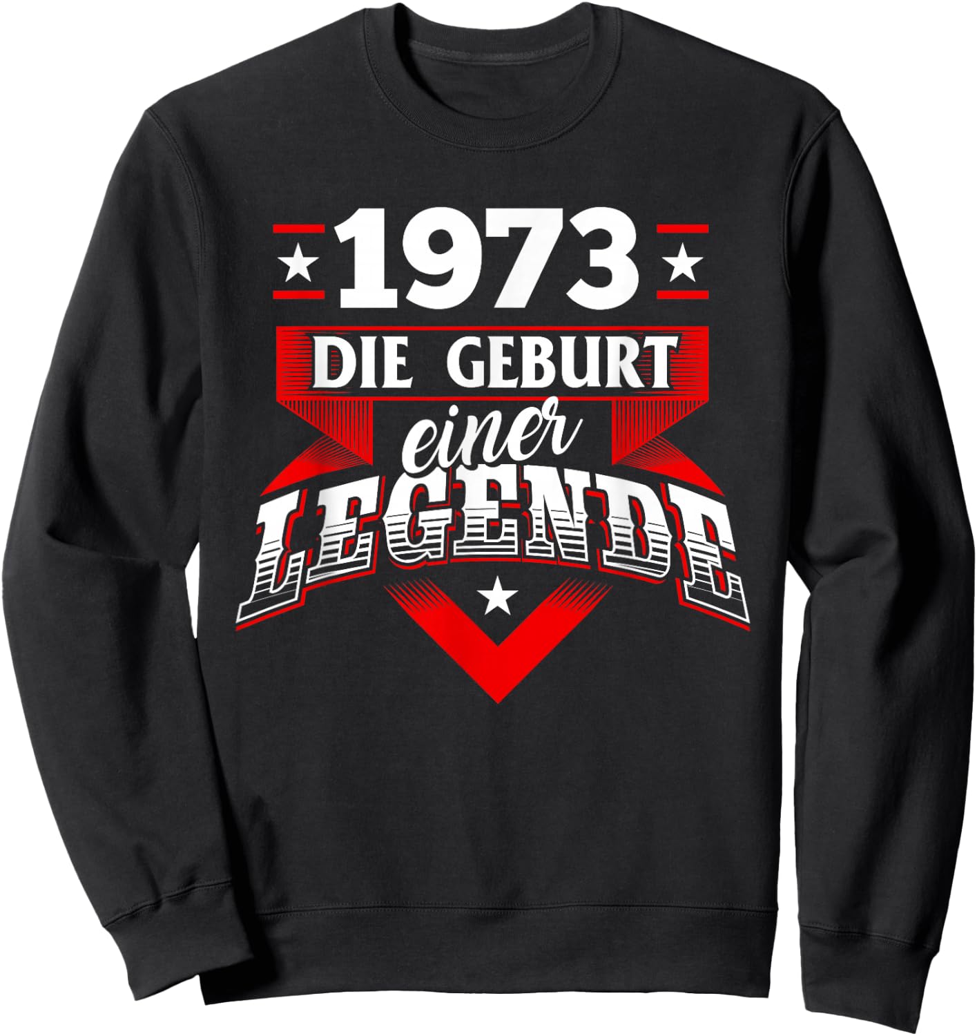 1973 Geburt einer Legende Jahrgang Geburtsjahr Geburtstag Sweatshirt - Sweatshirt | Black