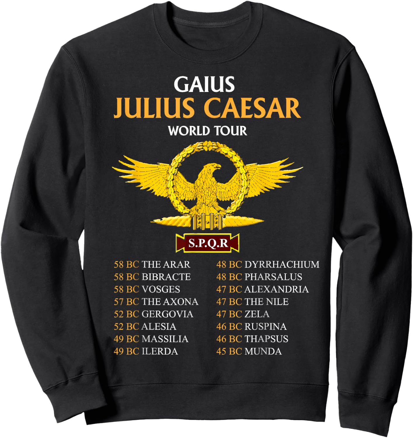 SPQR, Ancient Rome Julius Caesar World Tour, Roman History Sweatshirt - Sweatshirt | Black