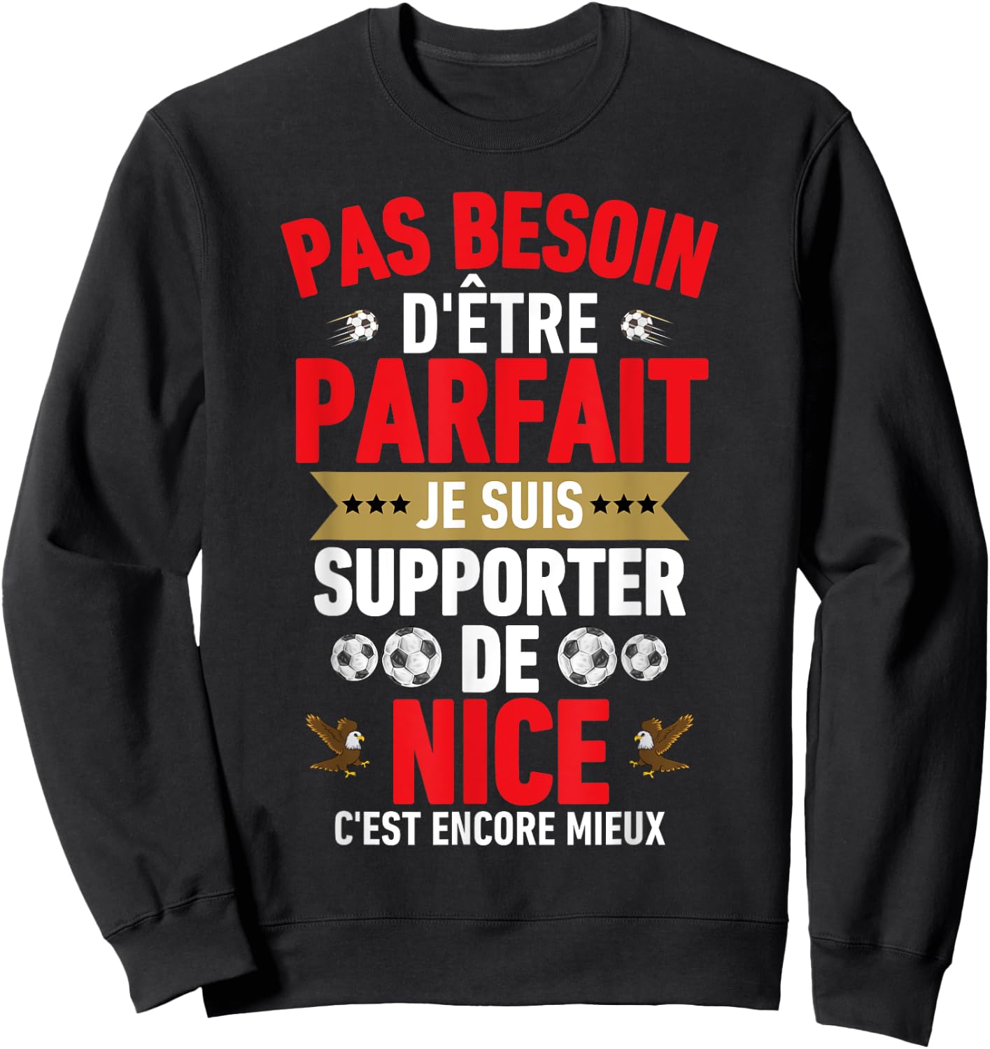 Nice Football Nice Humour Supporter Gift, Black Sweatshirt - Sweatshirt | Black