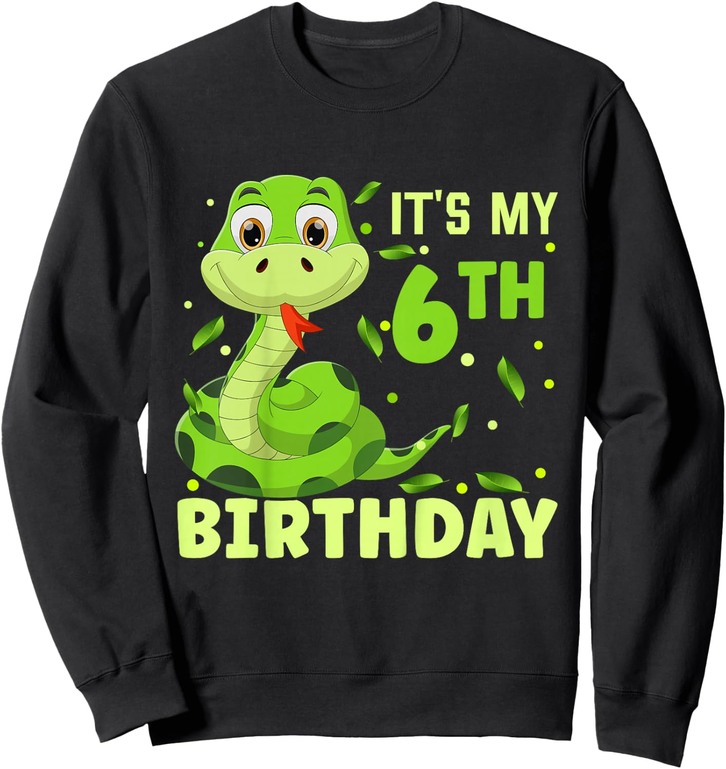 It’s My 6th Birthday Snake Birthday Girl Boy Party Matching Sweatshirt - Sweatshirt | Black