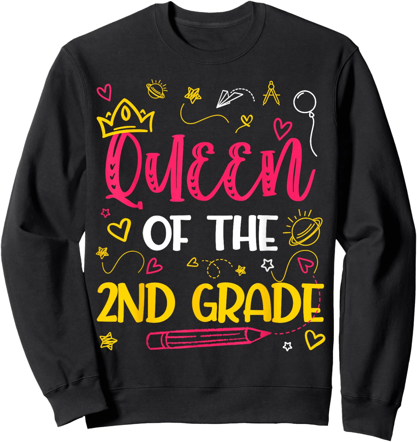 Queen Of 2nd Grade Back To School Second Grade Gifts Girls Sweatshirt - Sweatshirt | Black