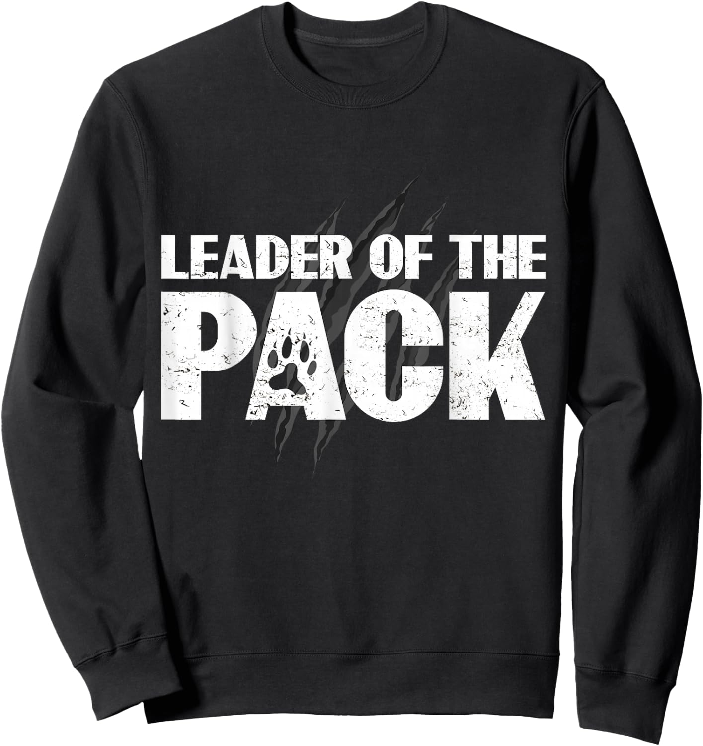 Wolf Pack Gift design | Leader of The Pack Paw Print design Sweatshirt - Sweatshirt | Black