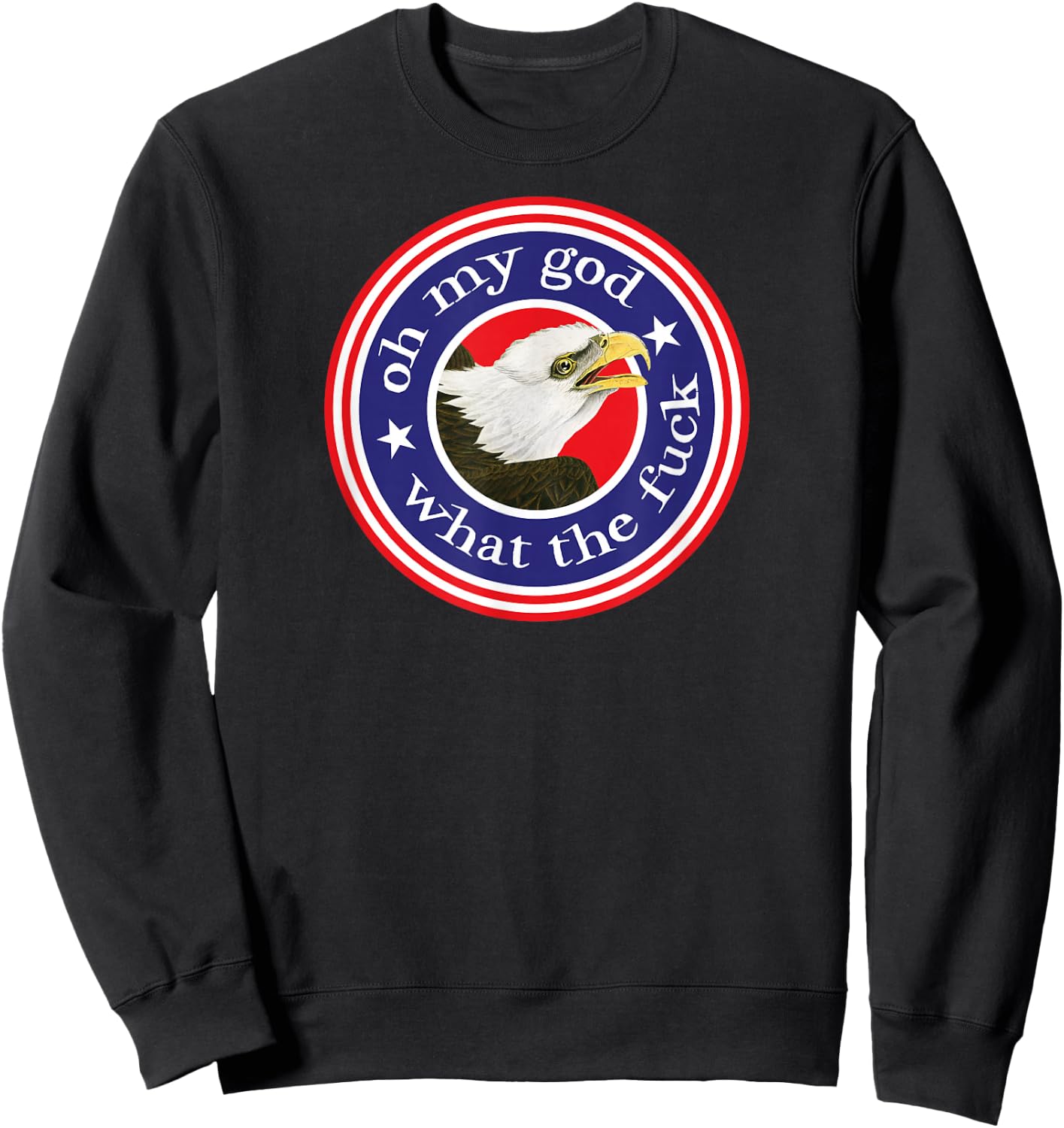 Threadless Effin' Birds Oh My God What The… Americana Sweatshirt - Sweatshirt | Black
