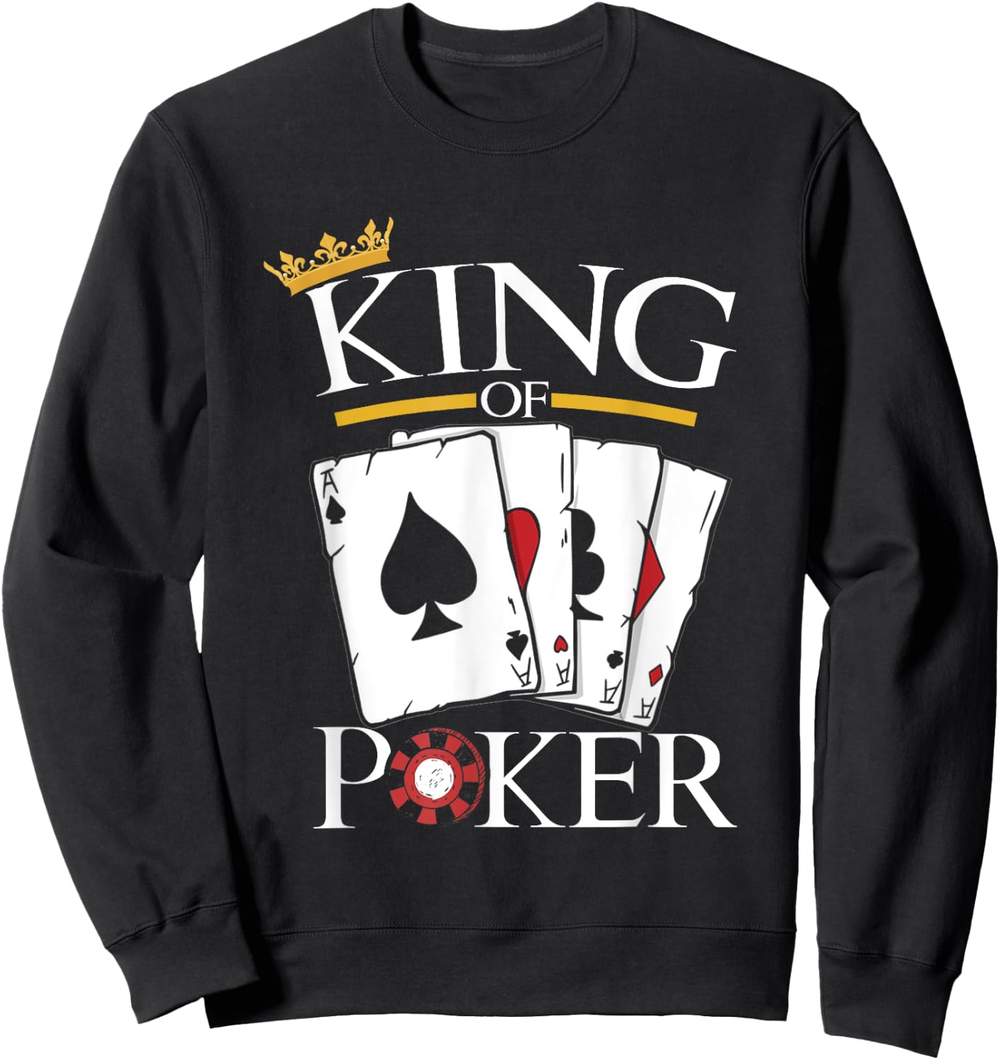 Men's King Of Poker | Card Games Gambling | Casino Gambler , black Sweatshirt - Sweatshirt | Black