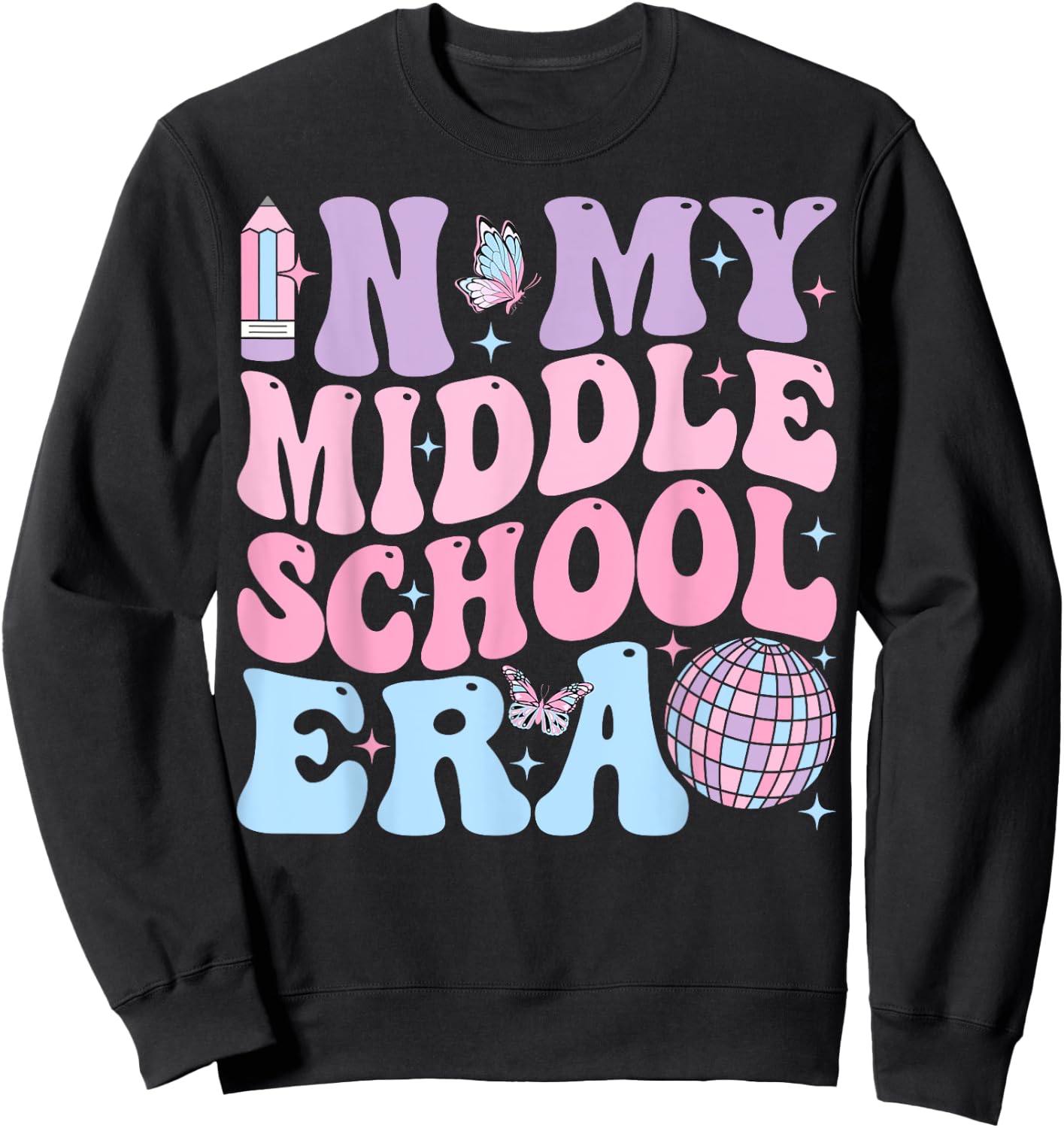 Groovy In My Middle School Era Back To School Teacher Men Women Kids Sweatshirt - Sweatshirt | Black