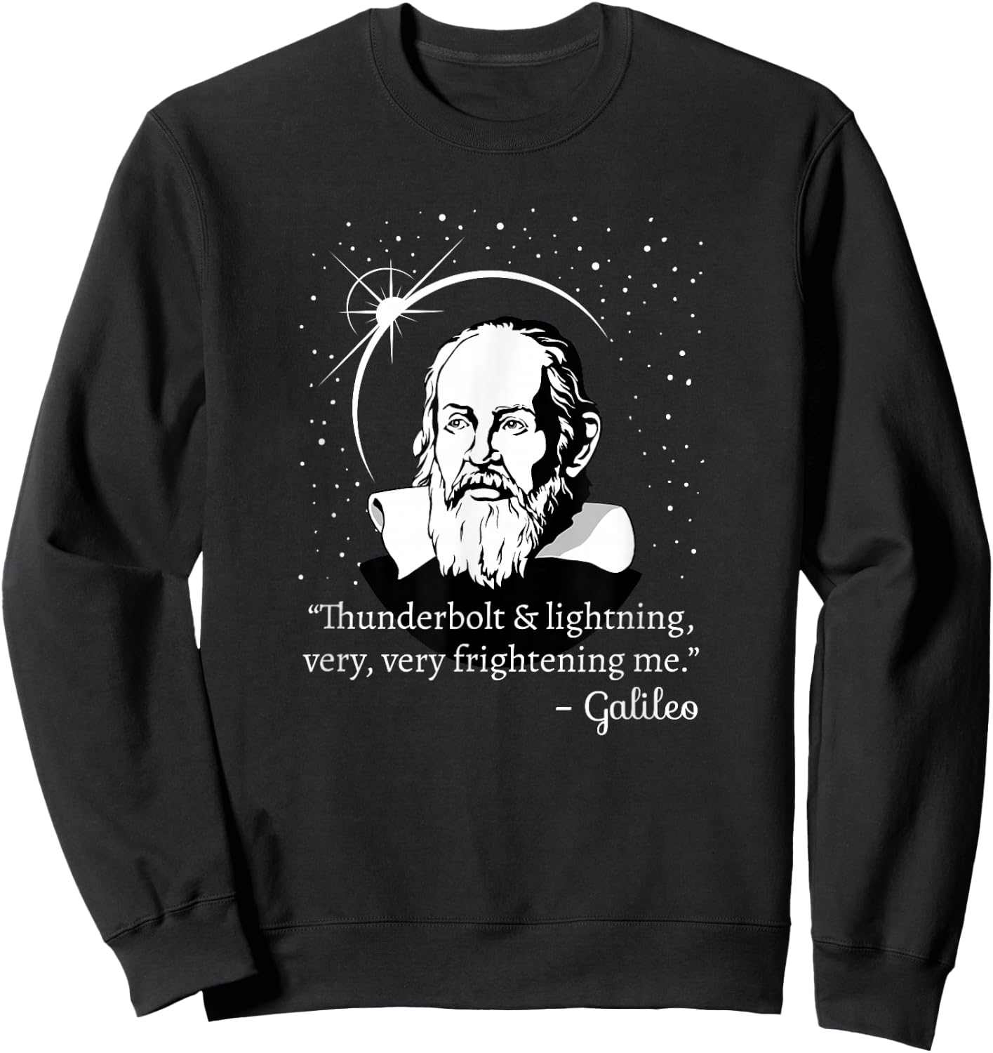 Thunderbolt and Lightning Galileo - Science Gift Sweatshirt - Sweatshirt | Black