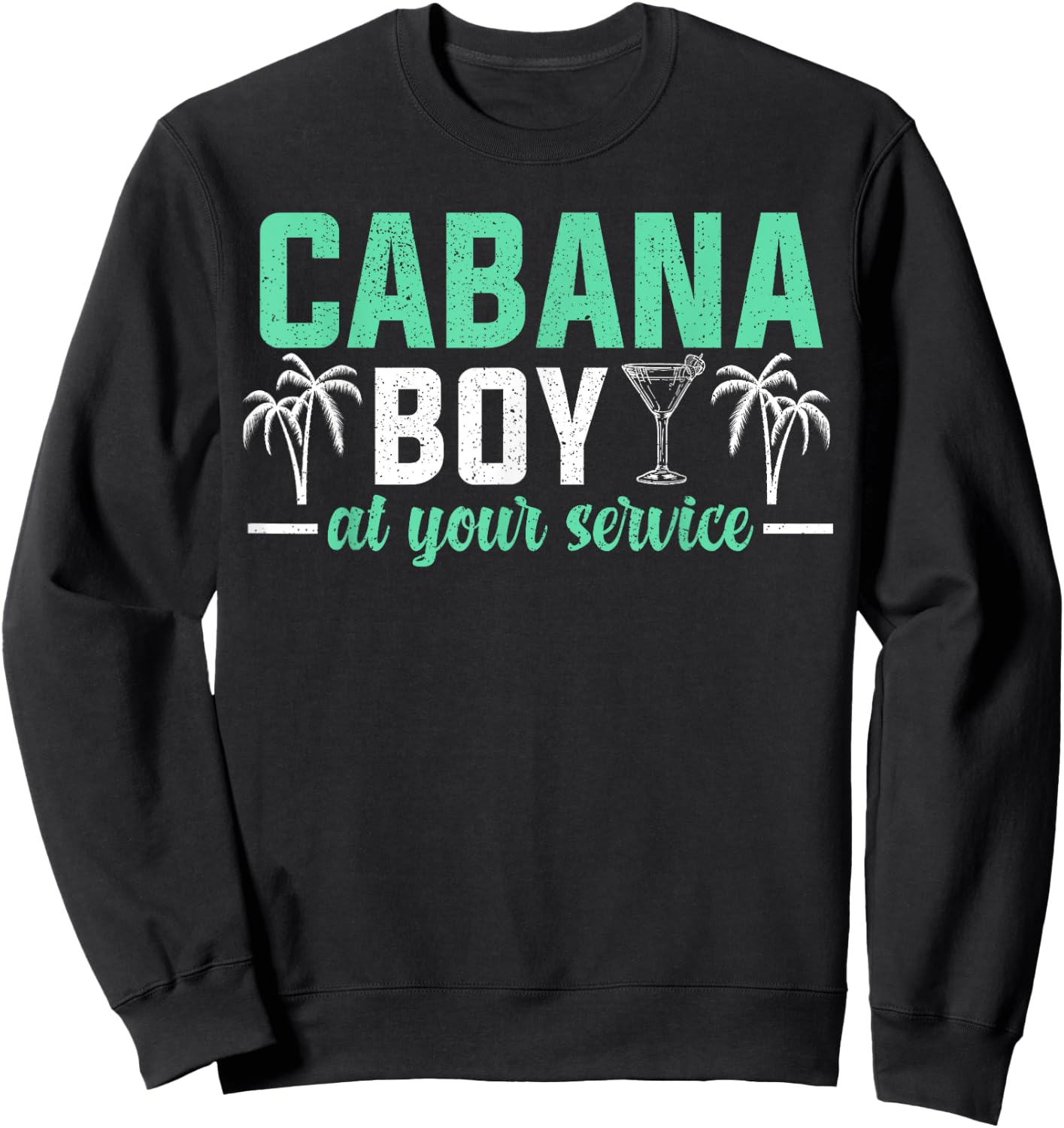 Worlds Best Cabana Boy Sexy Cabana Boy Funny Bartender Sweatshirt - Sweatshirt | Black