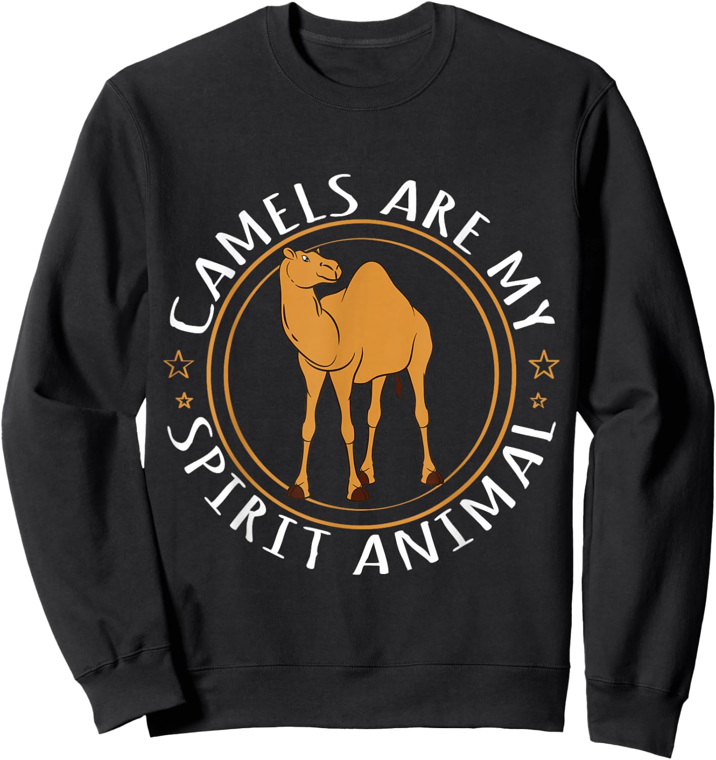 Camel Lover - Camels are My Spirit Animal Sweatshirt - Sweatshirt | Black