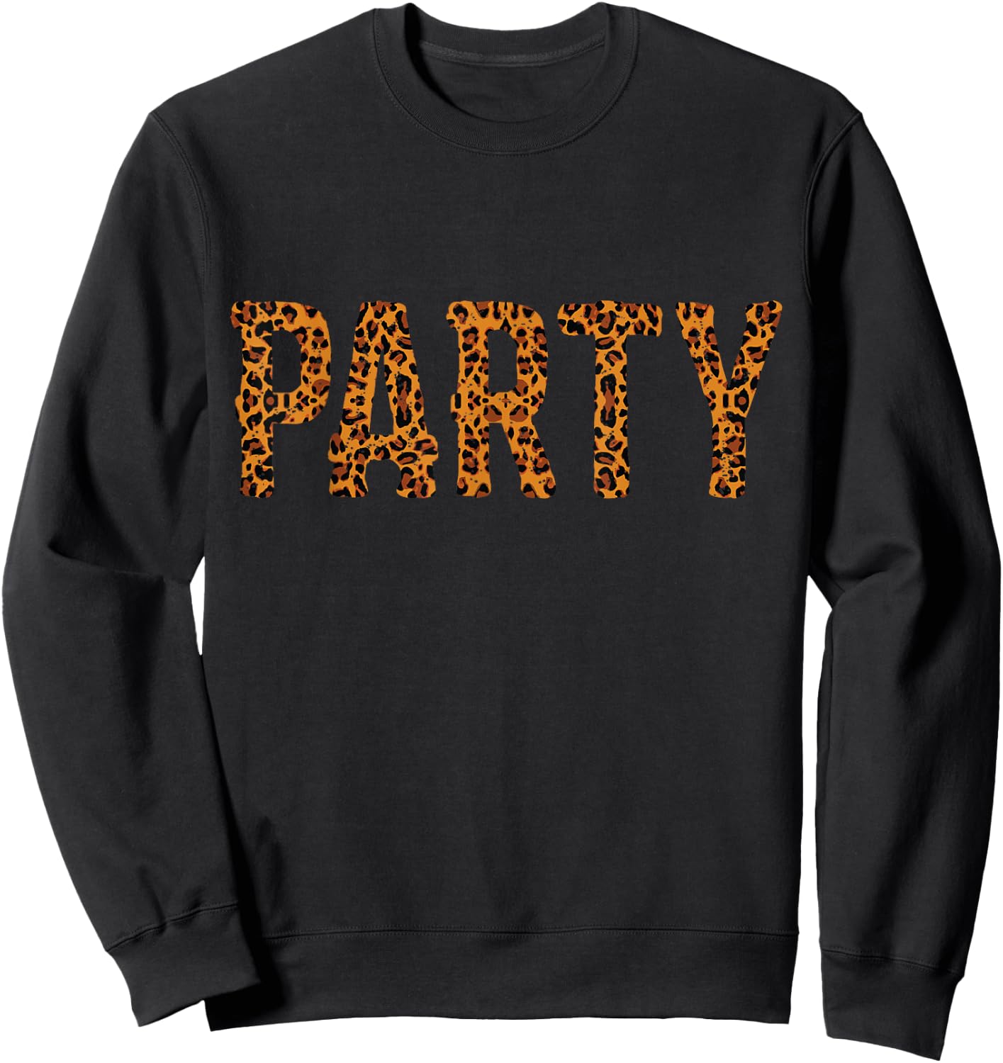 Party Leo Clothing Leopard Cheetah Fur Pattern Print Gift , black Sweatshirt - Sweatshirt | Black