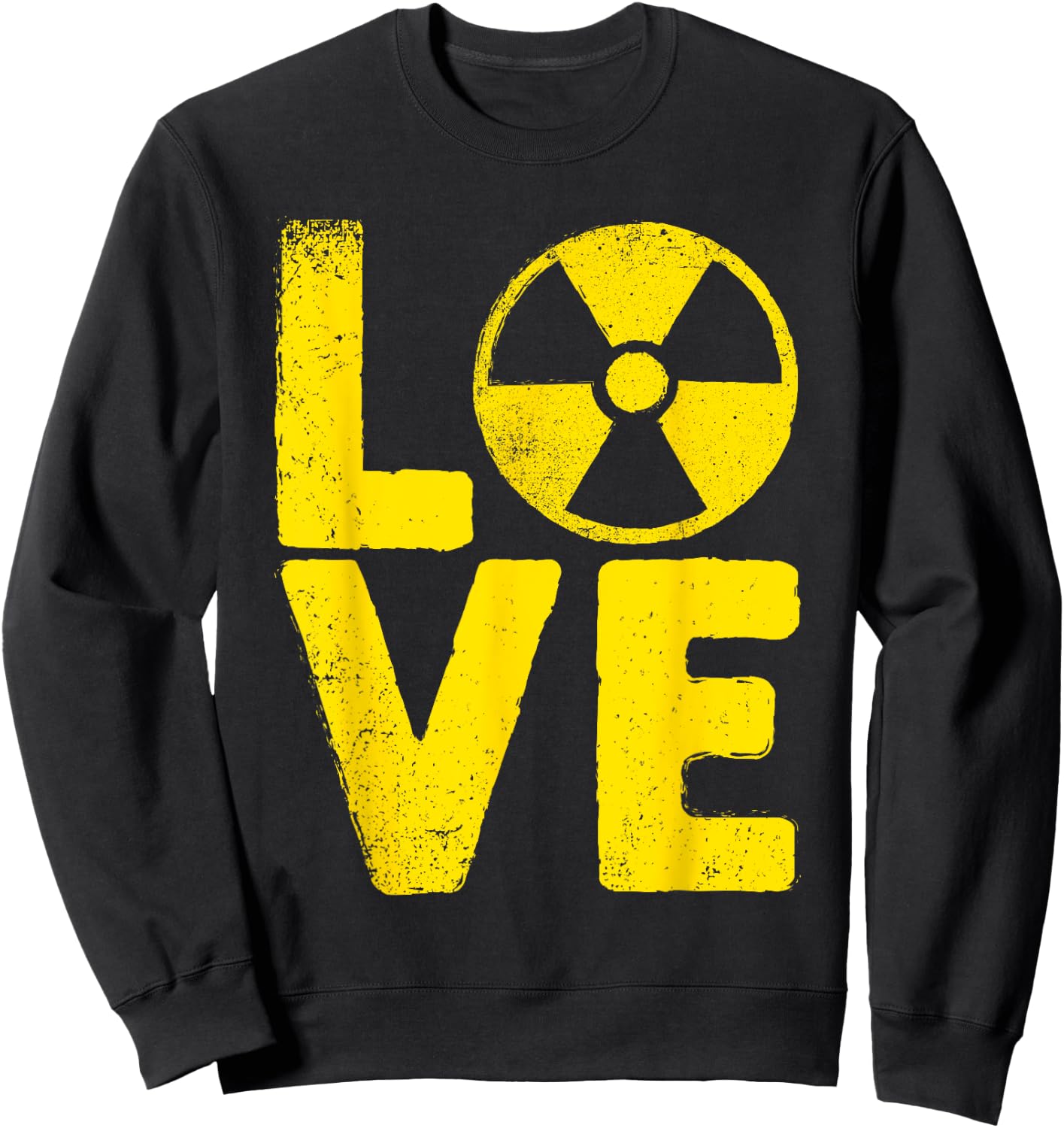 Funny Nuclear Men Women Radioactive Hazard Rad Tech Lovers Sweatshirt - Sweatshirt | Black