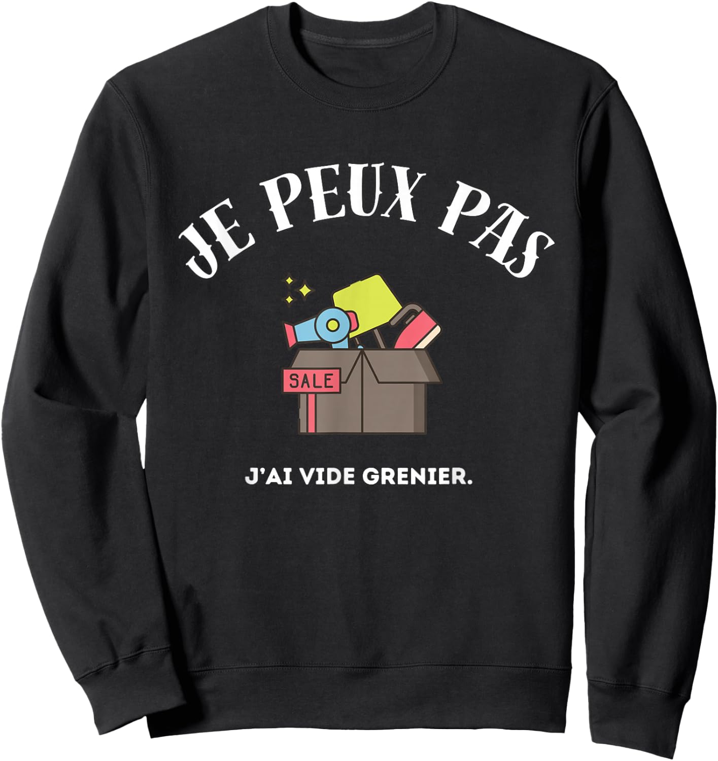 I Can't, I Empty Attic , Black, S Sweatshirt - Sweatshirt | Black
