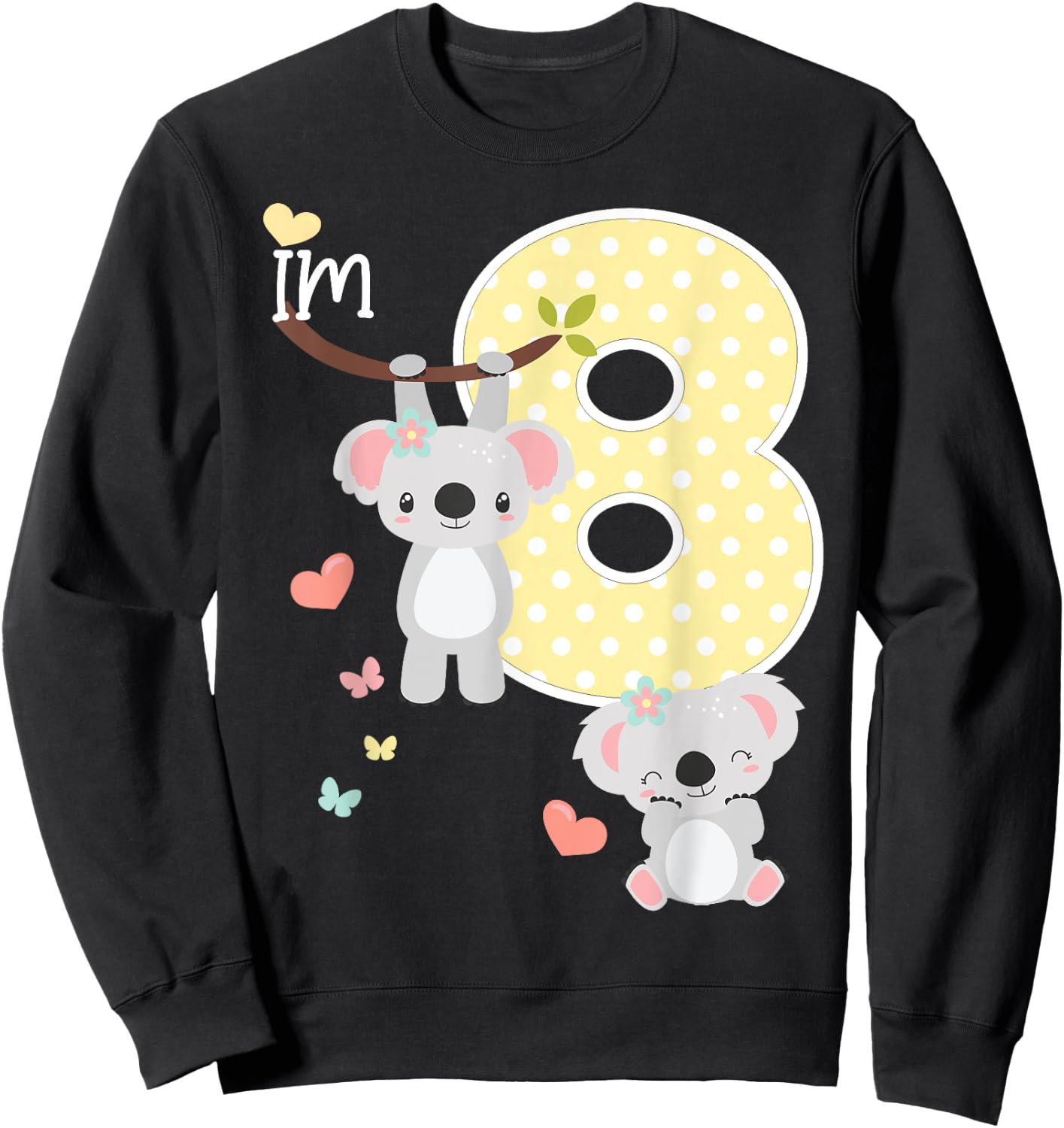 Koala Bear 8th Birthday Girl 8 Year Old Birthday Cute Koalas Sweatshirt - Sweatshirt | Black