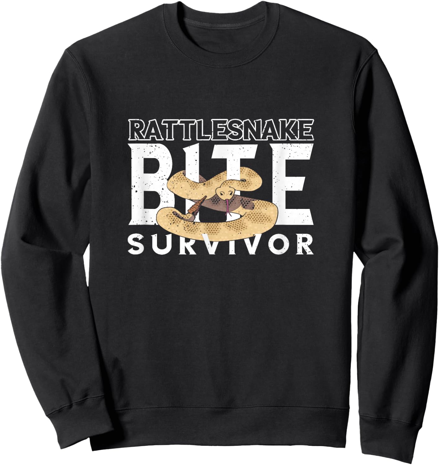 Rattlesnake Bite Survivor Snake Reptile Lovers Snake Lovers Sweatshirt - Sweatshirt | Black