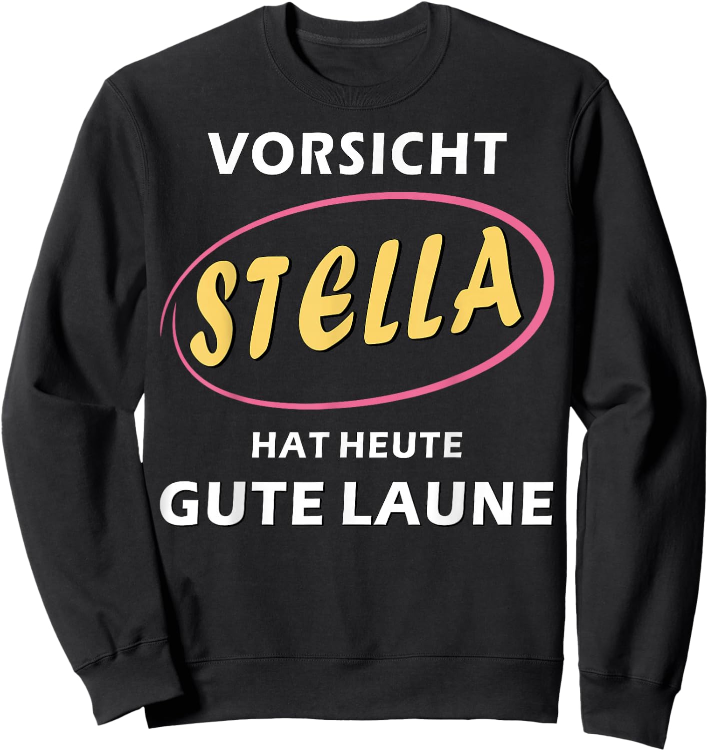 Stella First Name Girls Women Gift Ideas for Stella , black Sweatshirt - Sweatshirt | Black