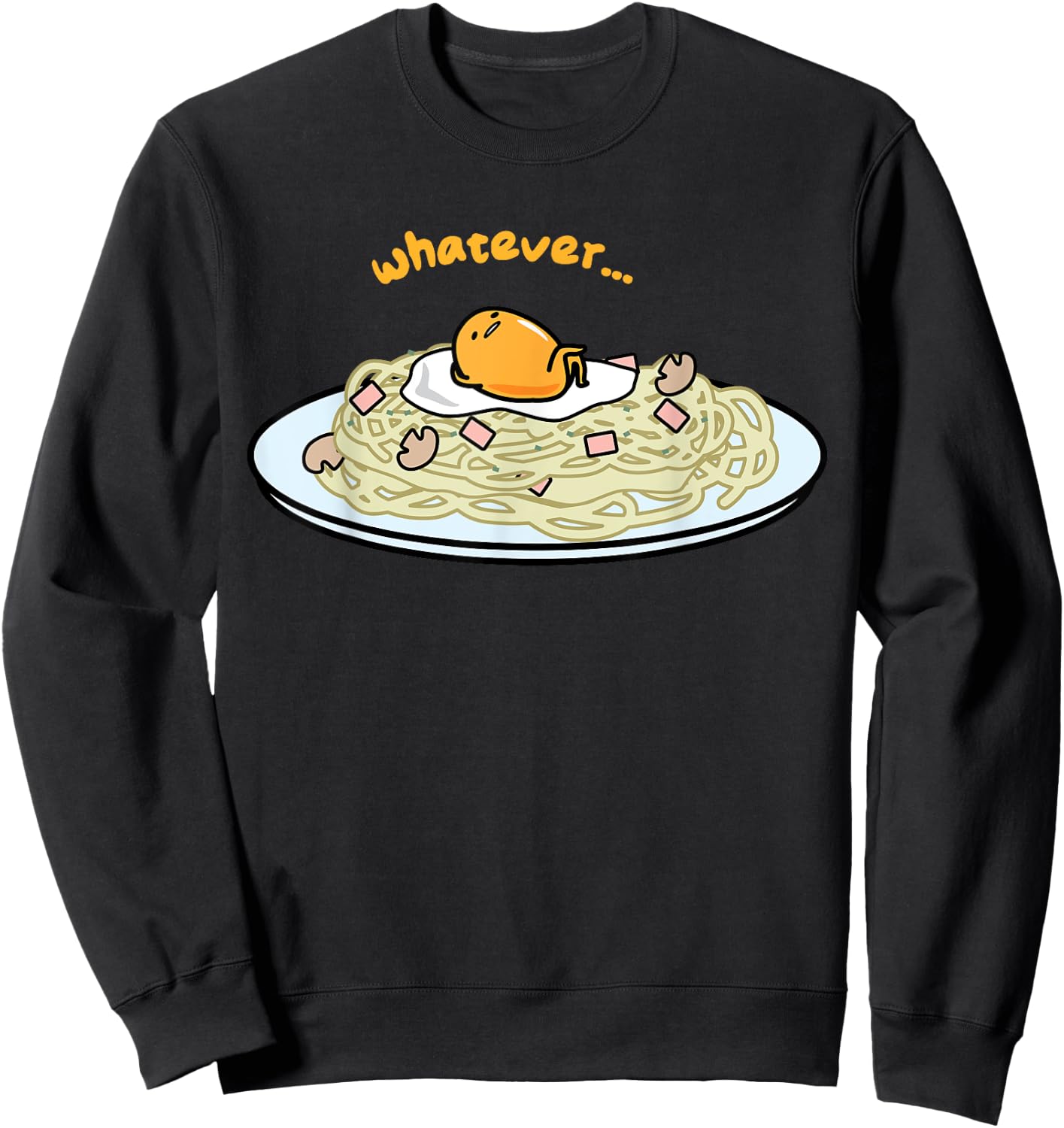 Gudetama "Whatever" Pasta Shirt Sweatshirt - Sweatshirt | Black