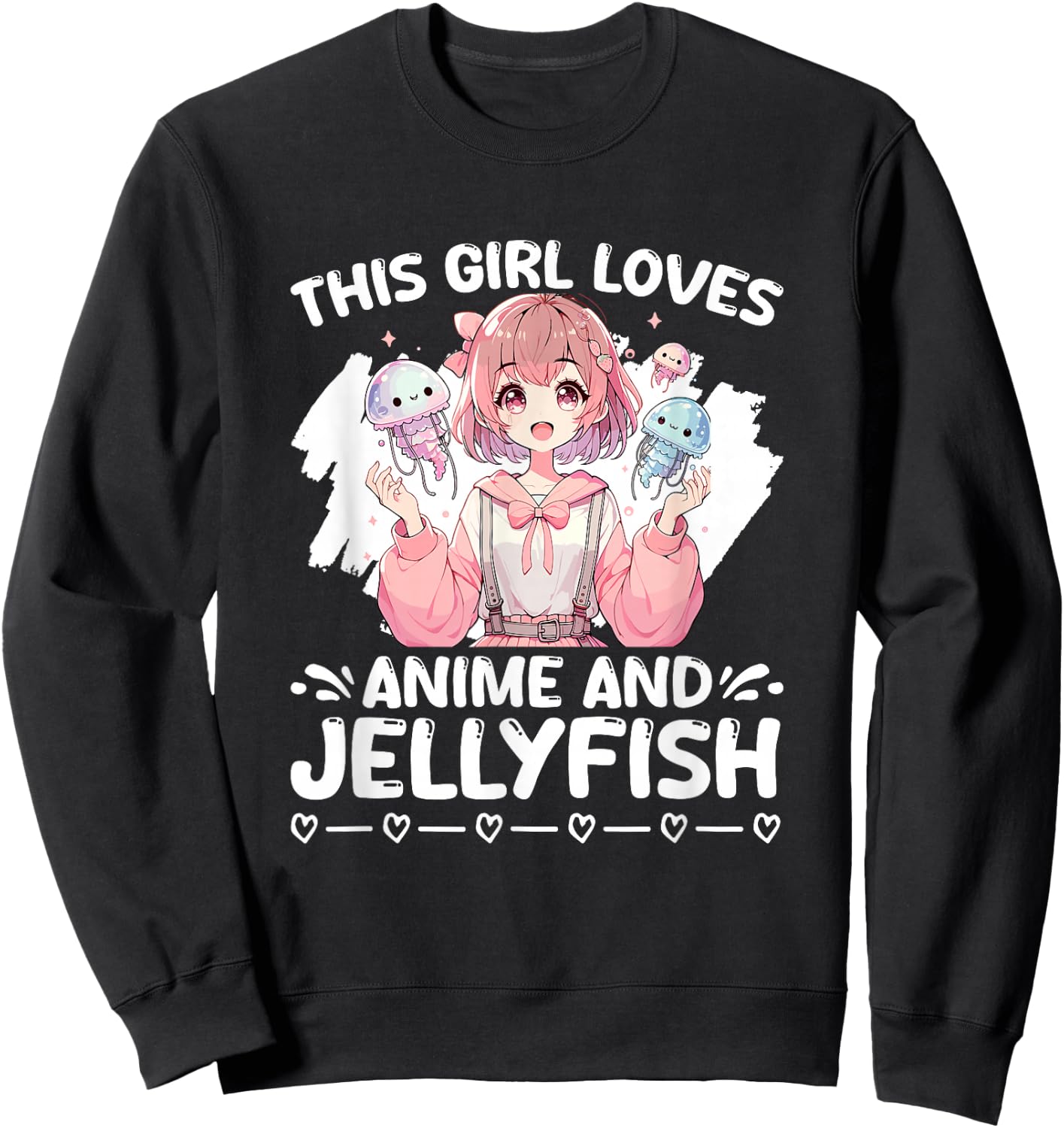 Girl Loves Anime And Jellyfish Japan Scuba Kawaii Jelly Fish Sweatshirt - Sweatshirt | Black