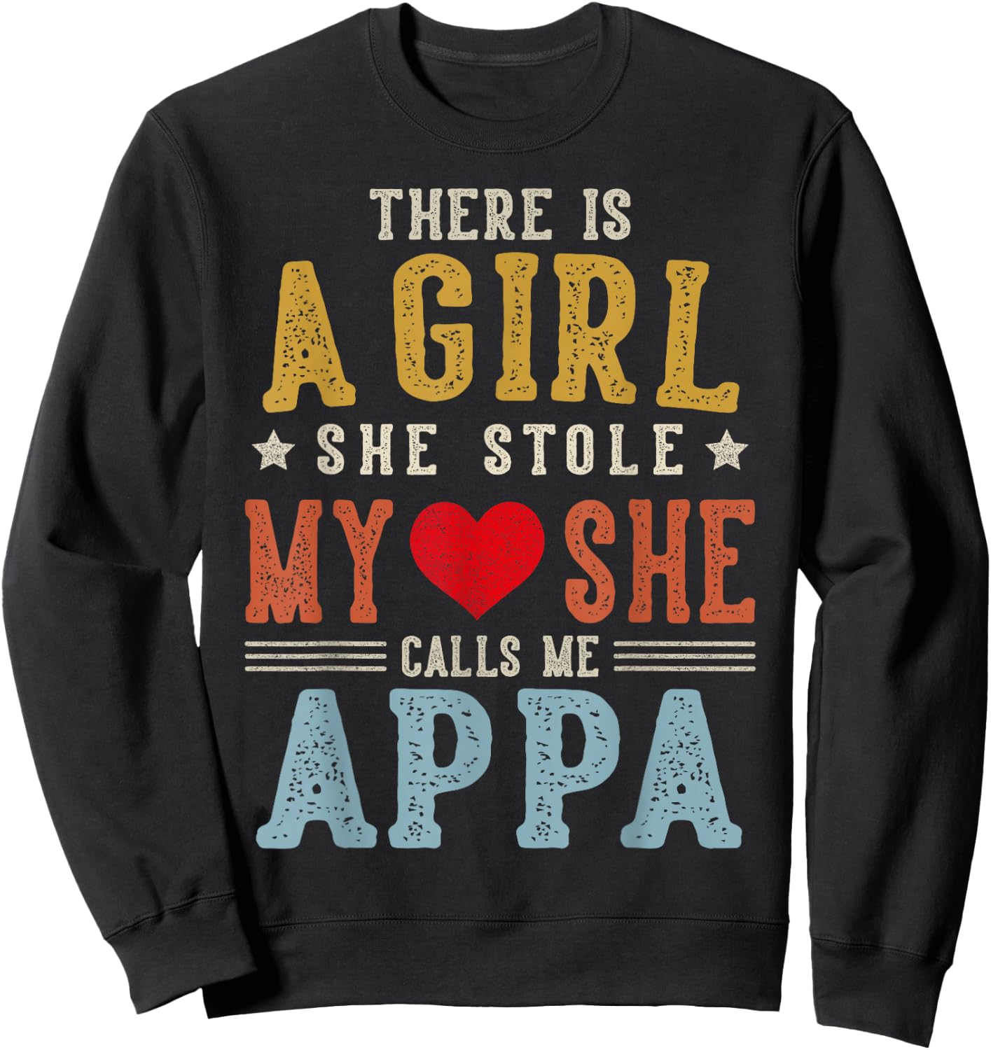 She Calls Me Appa Funny Fathers Day Grandpa Sweatshirt - Sweatshirt | Black