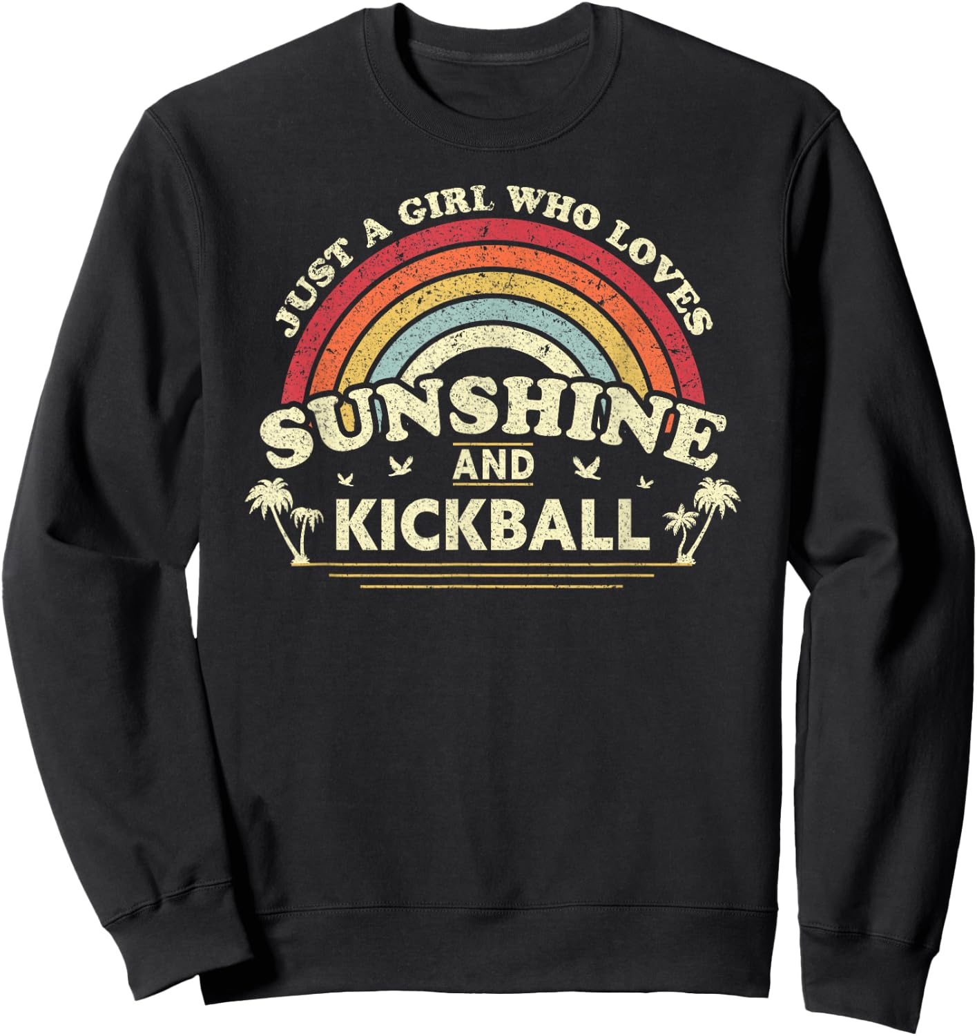 Kickball Shirt A Girl Who Loves Sunshine and Kickball Sweatshirt - Sweatshirt | Black