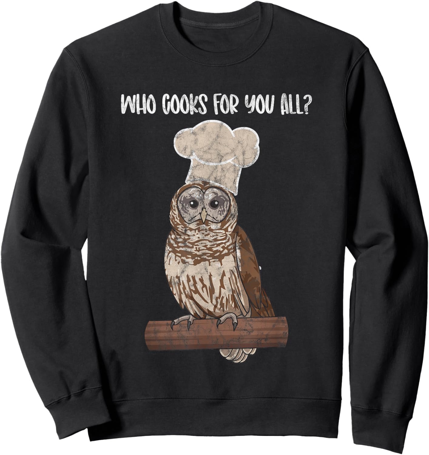 Barred Owl Chef owl lover, bird fan birder Sweatshirt - Sweatshirt | Black