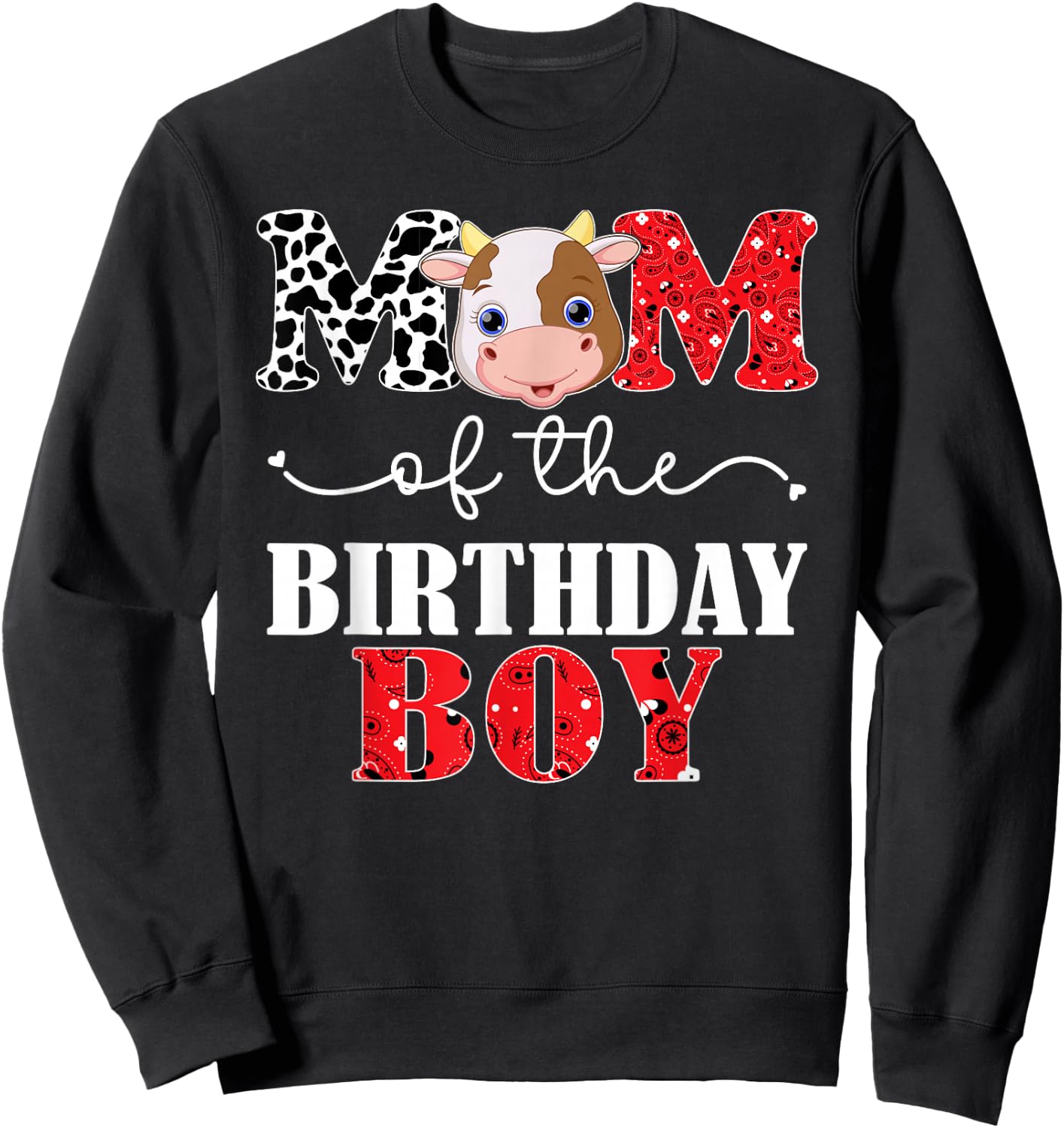 Mom of The Birthday for Boy Cow Farm 1st Birthday Cow Mommy Sweatshirt - Sweatshirt | Black