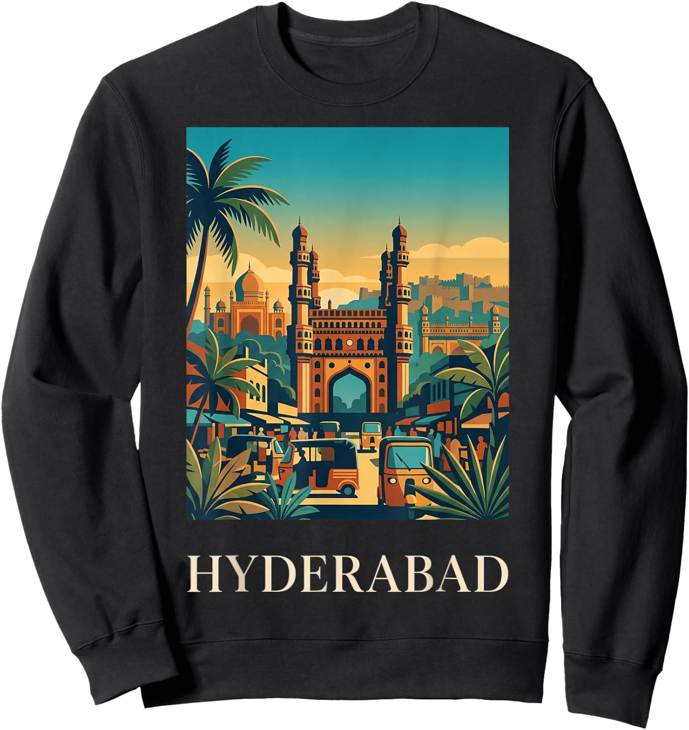 Hyderabad India Charminar Skyline Travel Poster Art Sweatshirt - Sweatshirt | Black