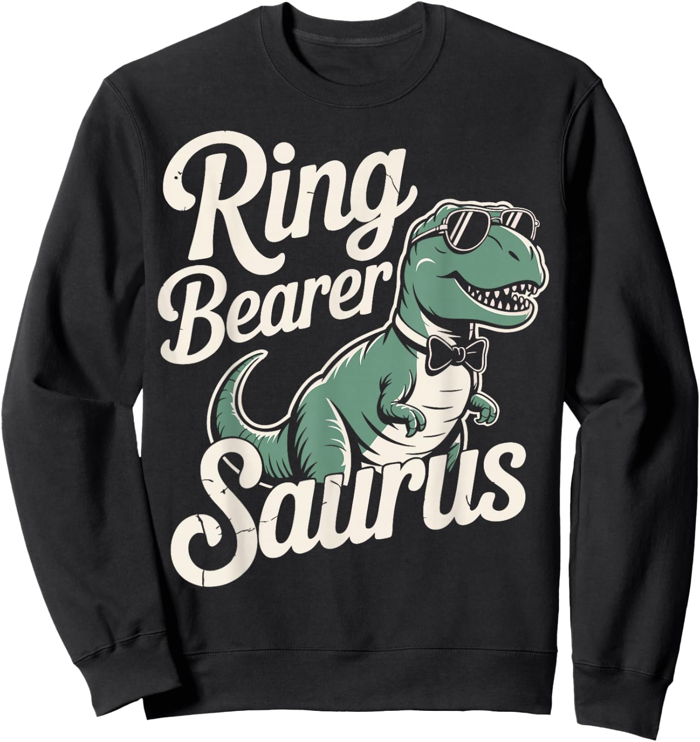 Ring Guy Wedding Party T-Rex Ring Dude Sweatshirt - Sweatshirt | Black