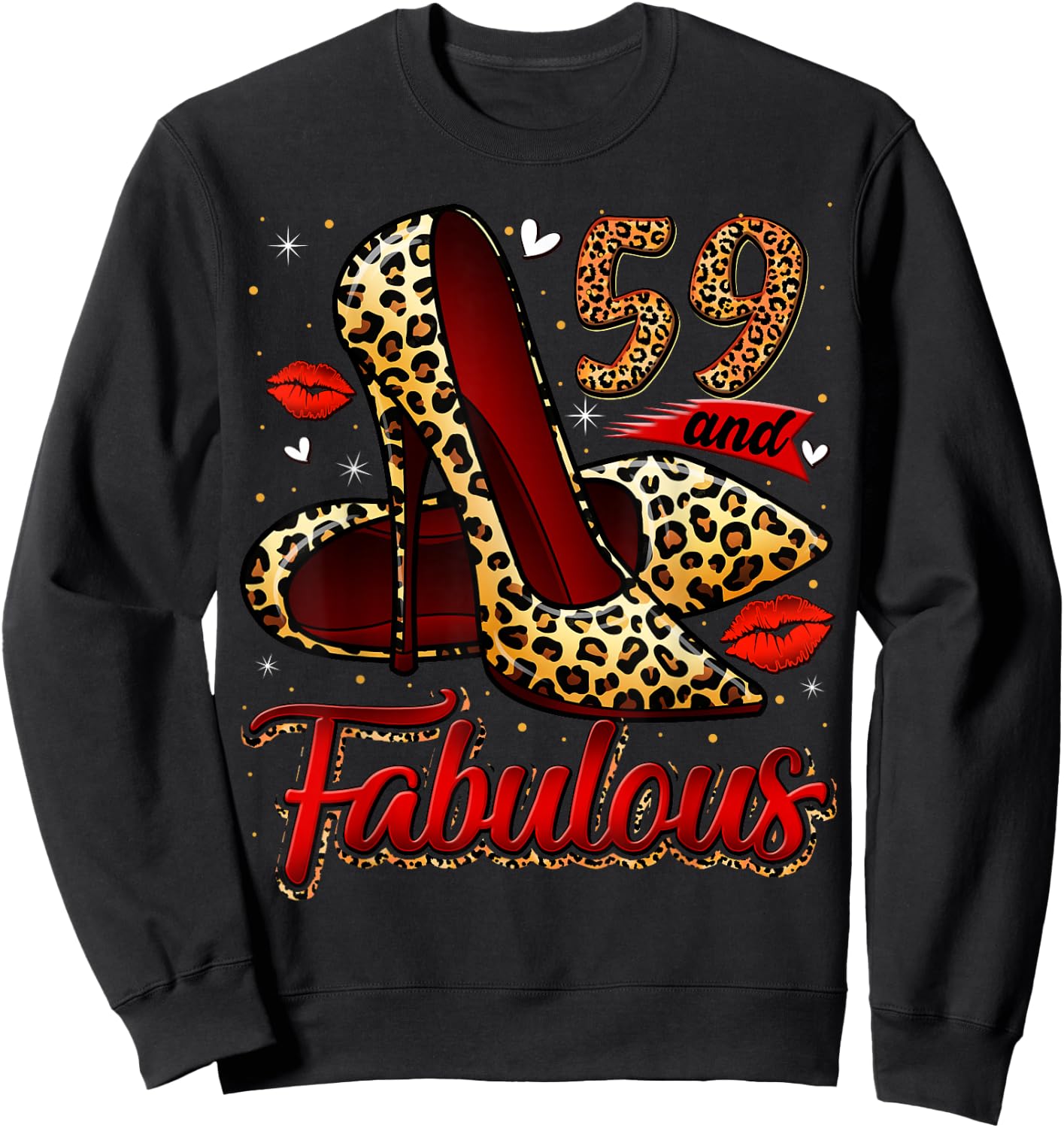 59 and Fabulous High Heels Stepping Into My 59th Birthday Sweatshirt - Sweatshirt | Black