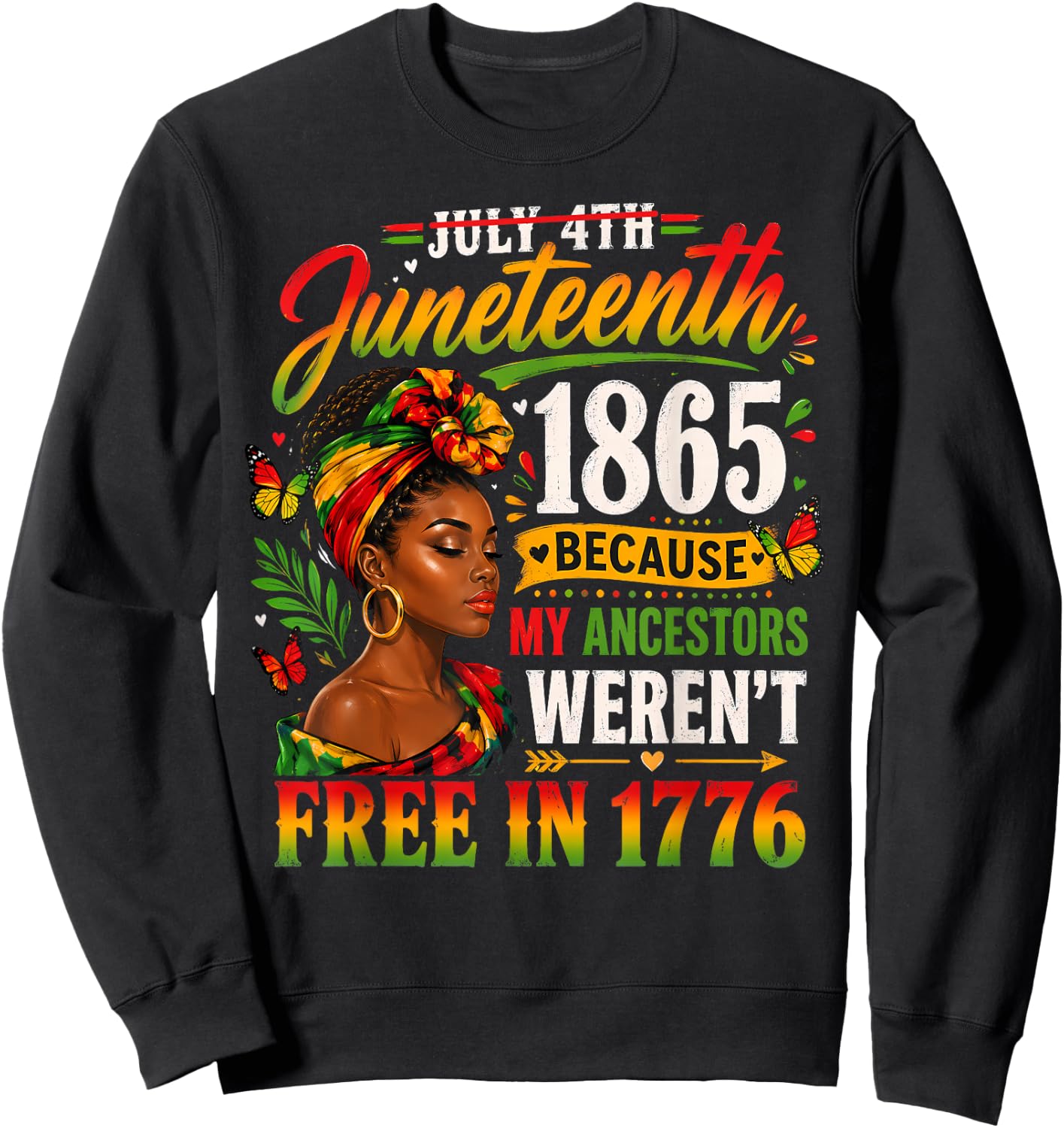 Juneteenth Shirt Women June 19th 1865 Afro Black History Sweatshirt - Sweatshirt | Black