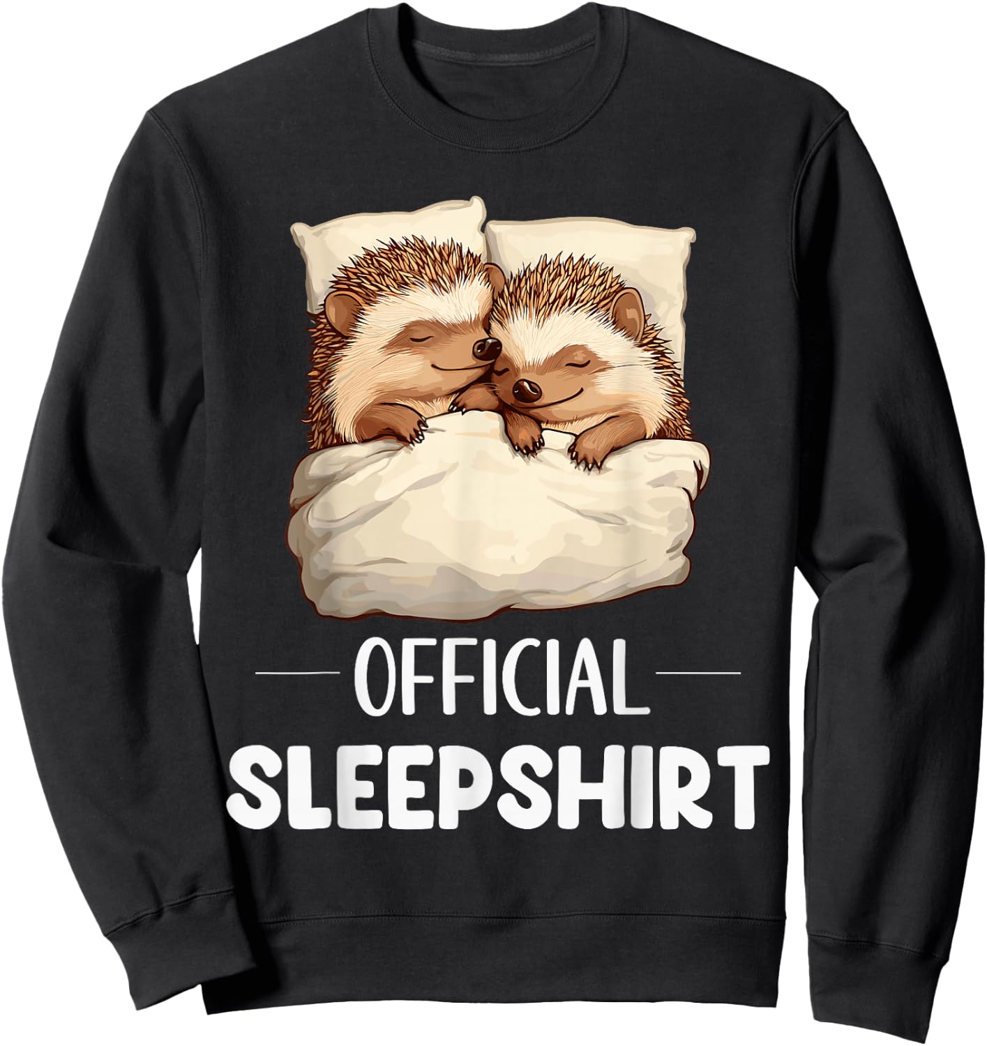 Official Sleepshirt Sleeping Hedgehog Animal Lovers Pajama Sweatshirt - Sweatshirt | Black