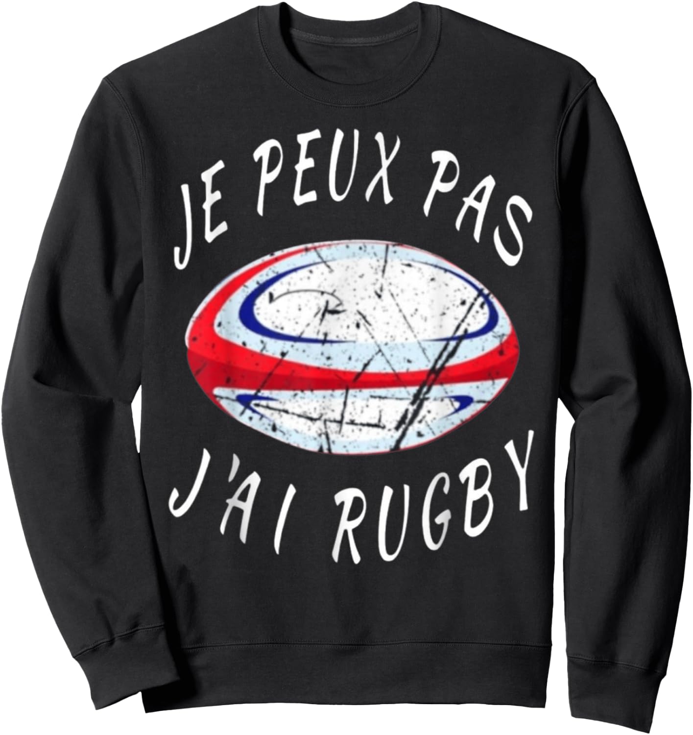 Rugby – Je Peux Pas J'ai Rugby – Rugby Player , Black, S Sweatshirt - Sweatshirt | Black