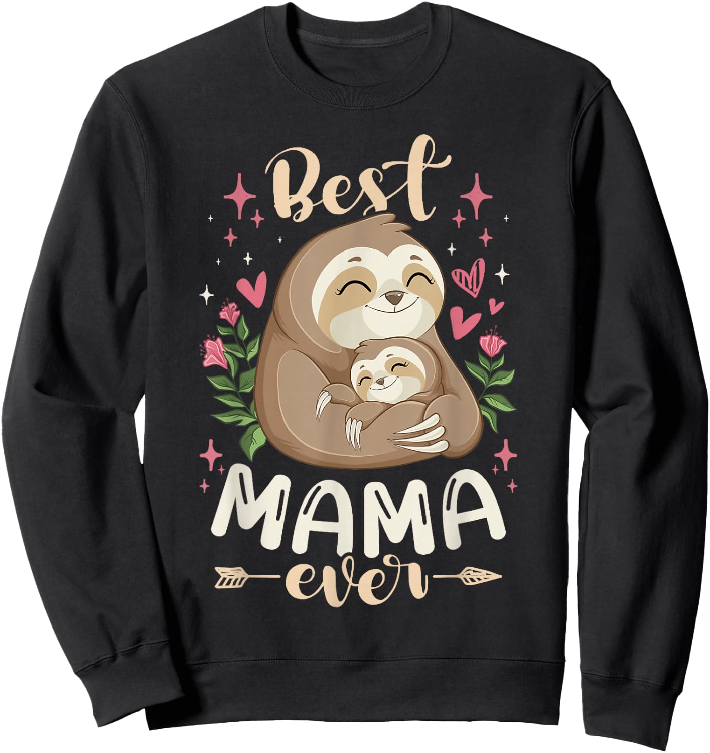 Best Mama Ever, Sloth Mother & Kid, Mother's Day Sweatshirt - Sweatshirt | Black