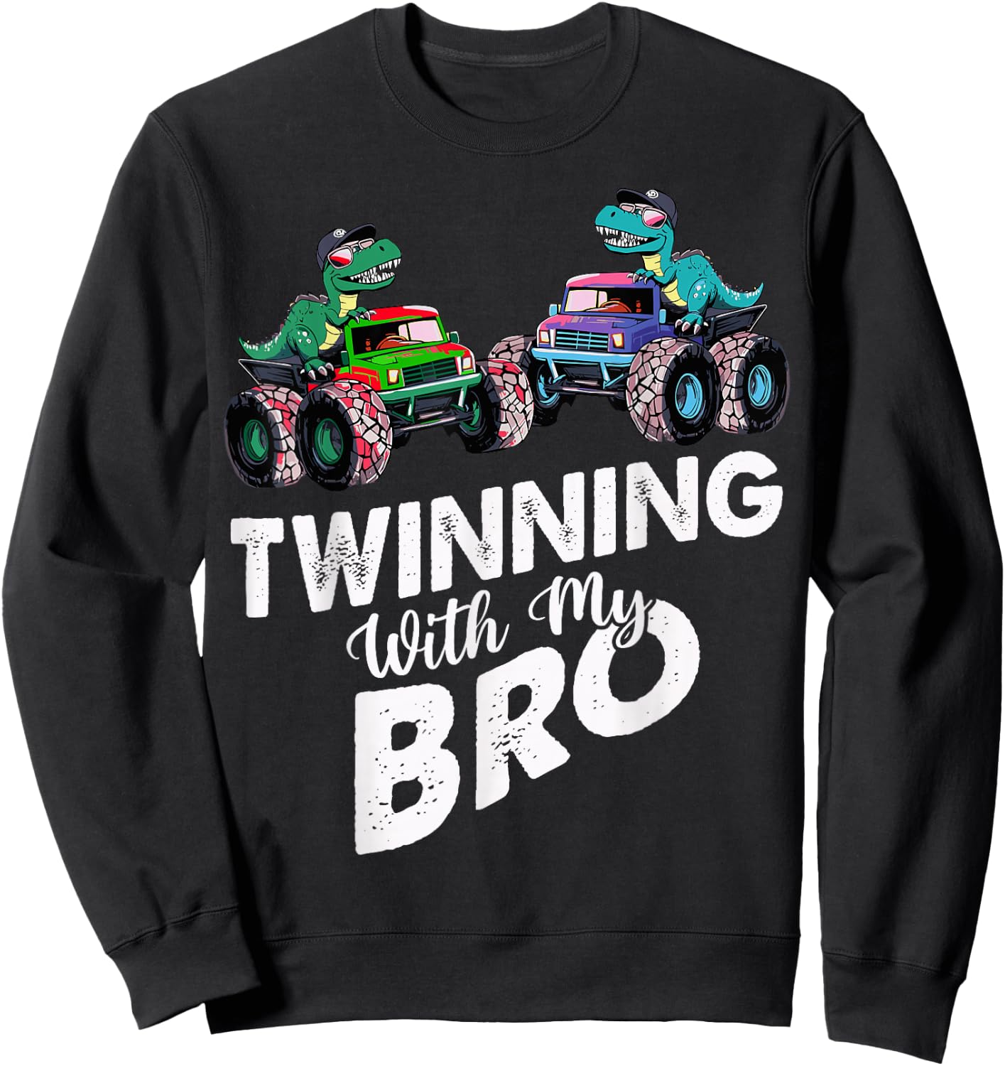 Twinning With My Bro Monster Trucks T Rex Twin Day Sweatshirt - Sweatshirt | Black