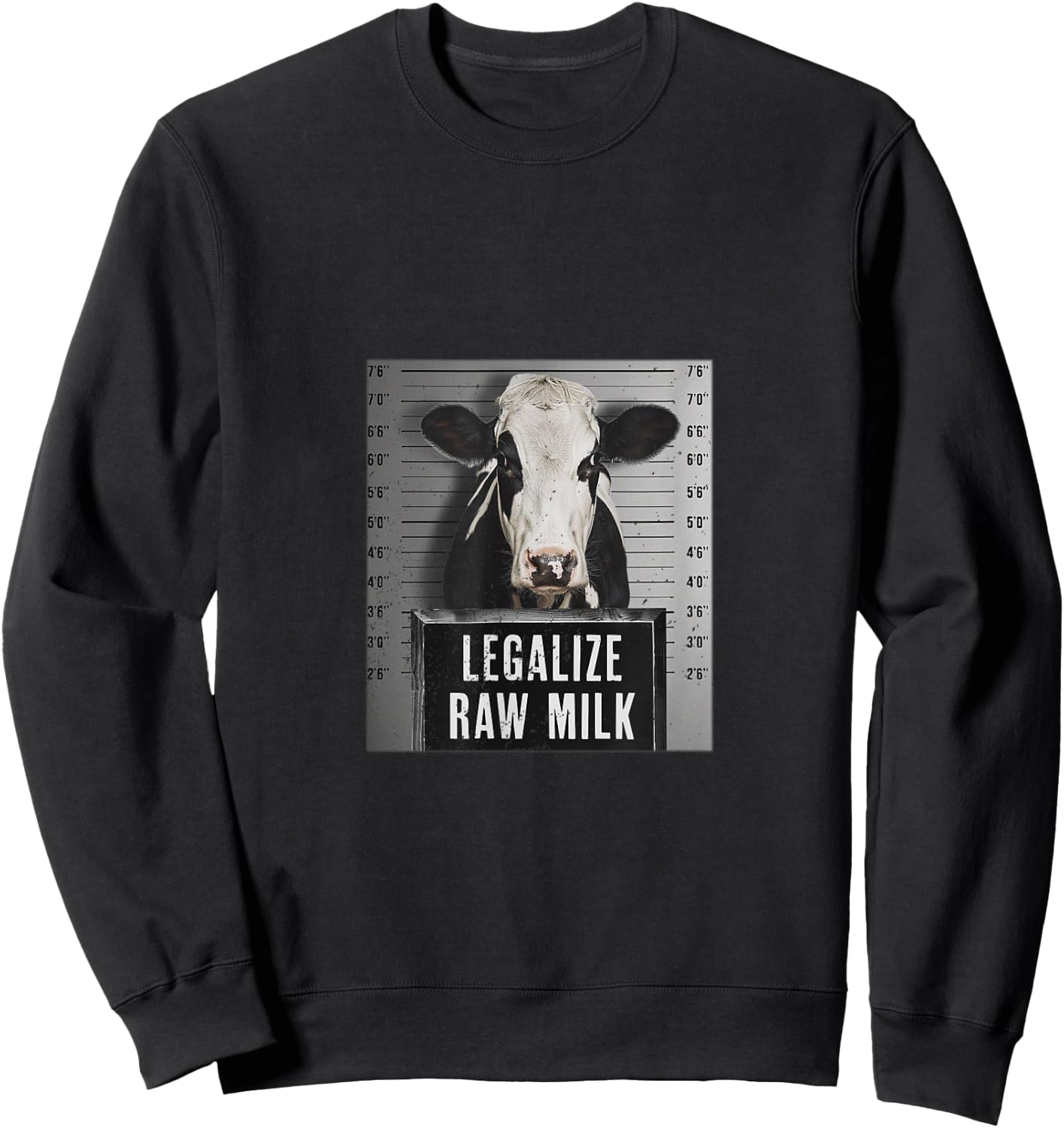 Legalize Raw Milk - Drink Raw Milk Design Sweatshirt - Sweatshirt | Black