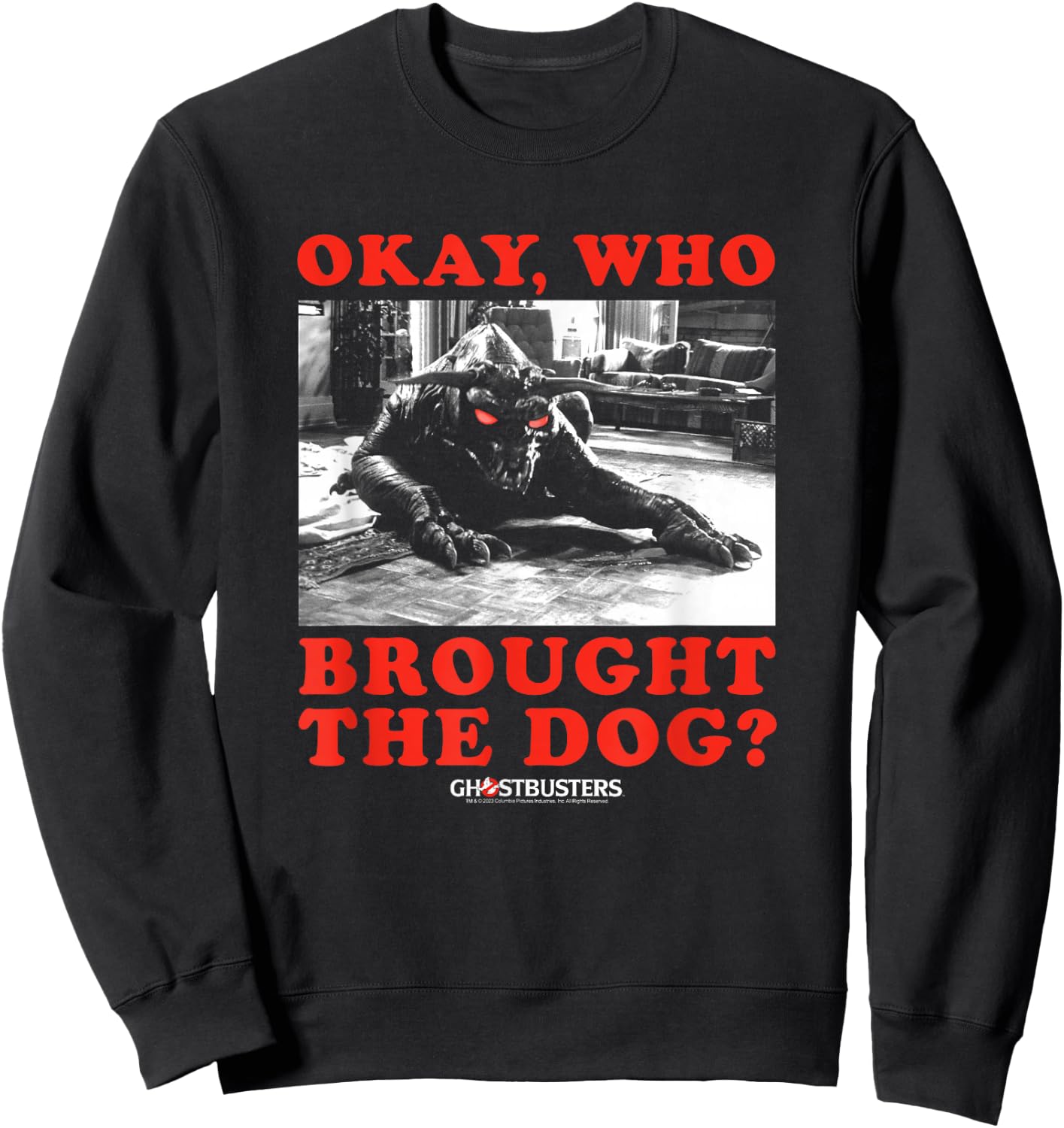 Ghostbusters Who Brought The Dog Zuul Lustiger Film Sweatshirt - Sweatshirt | Black