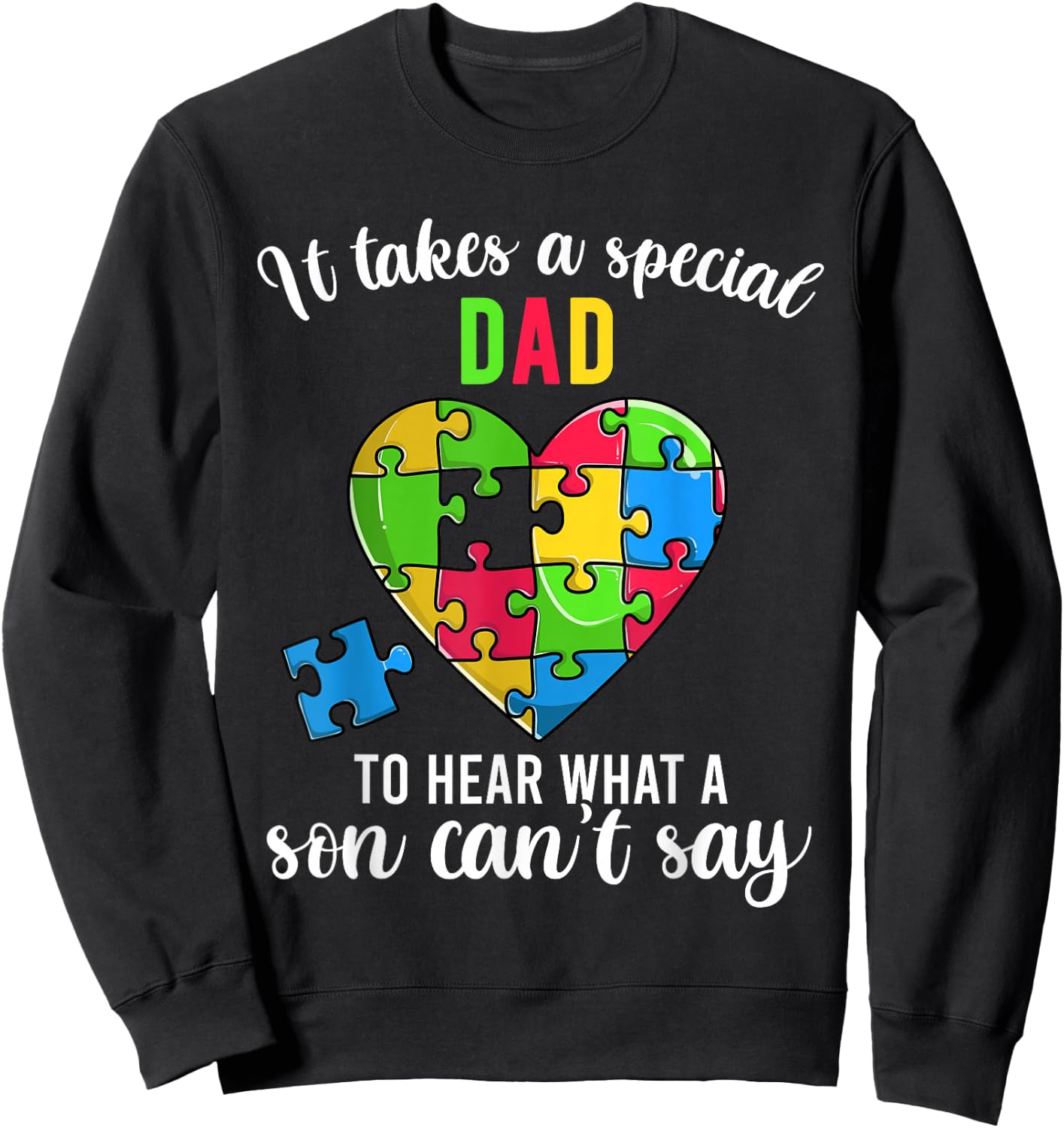 Fun Heart Puzzle Shirts, Dad Autism Awareness Family Support Sweatshirt - Sweatshirt | Black