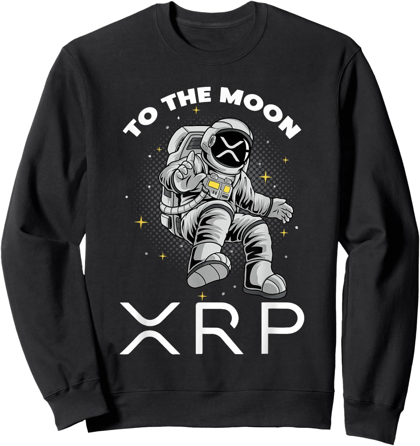 XRP To The Moon Ripple XRP Crypto Gifts Bitcoin HODL Coin Sweatshirt - Sweatshirt | Black