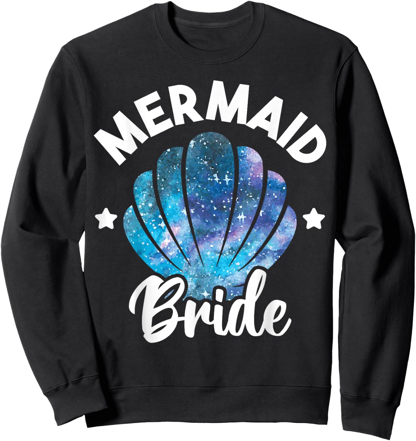 Cute Mermaid Bride Seashell Matching Mermaid Squad Party Sweatshirt - Sweatshirt | Black