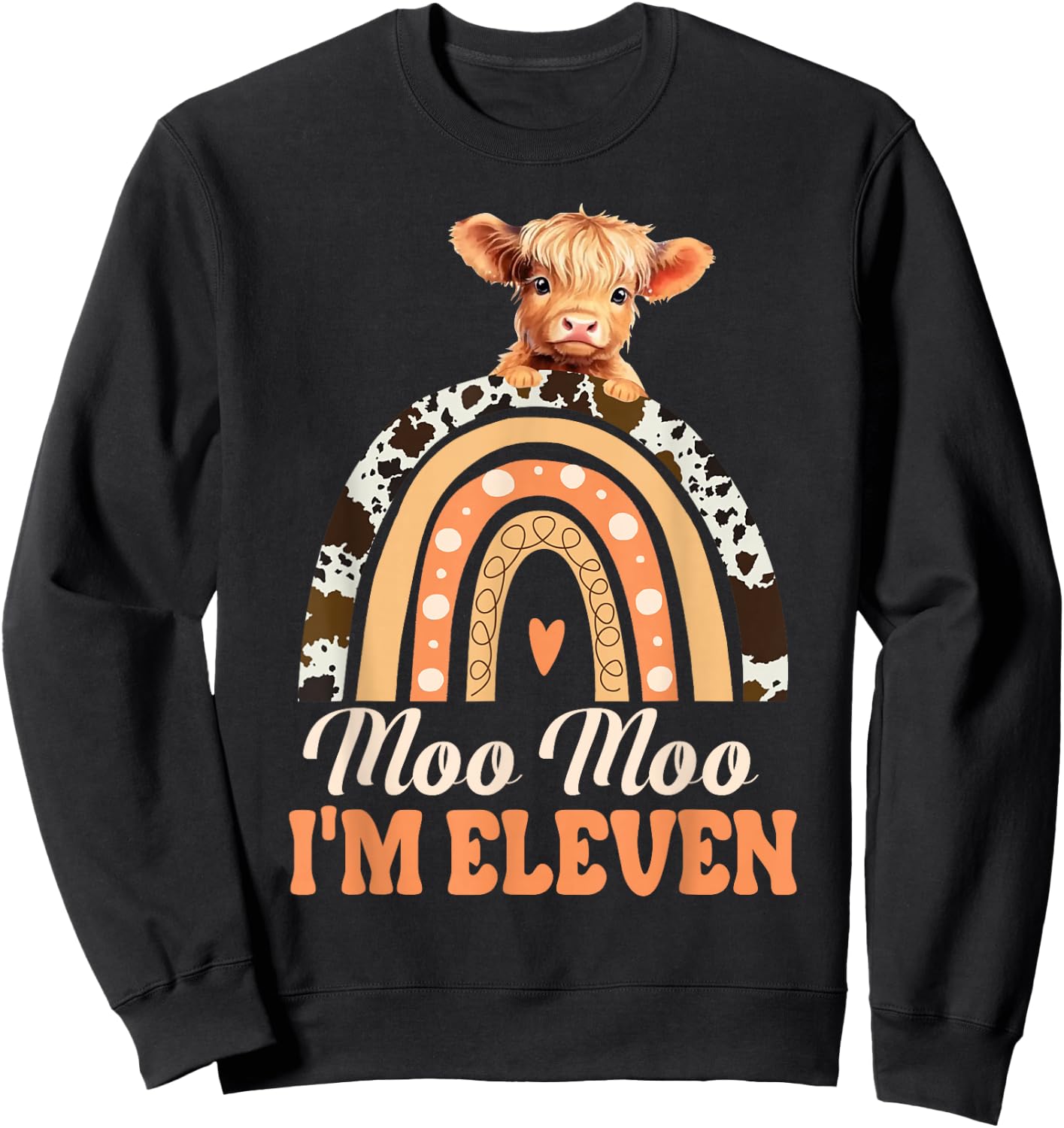 Moo Moo Im Eleven Birthday Decoration Highland Cow 11th Bday Sweatshirt - Sweatshirt | Black