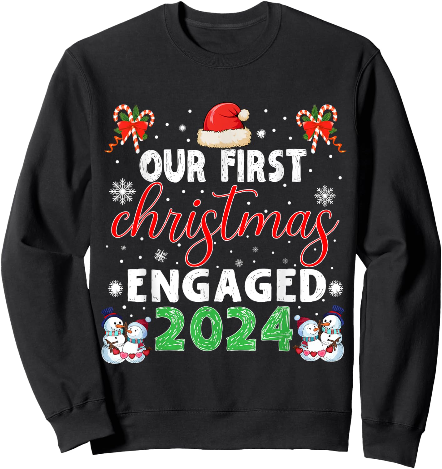 Christmas Couple Our First Christmas Engaged 2024 Funny Couple Xmas Pajamas Sweatshirt - Sweatshirt | Black