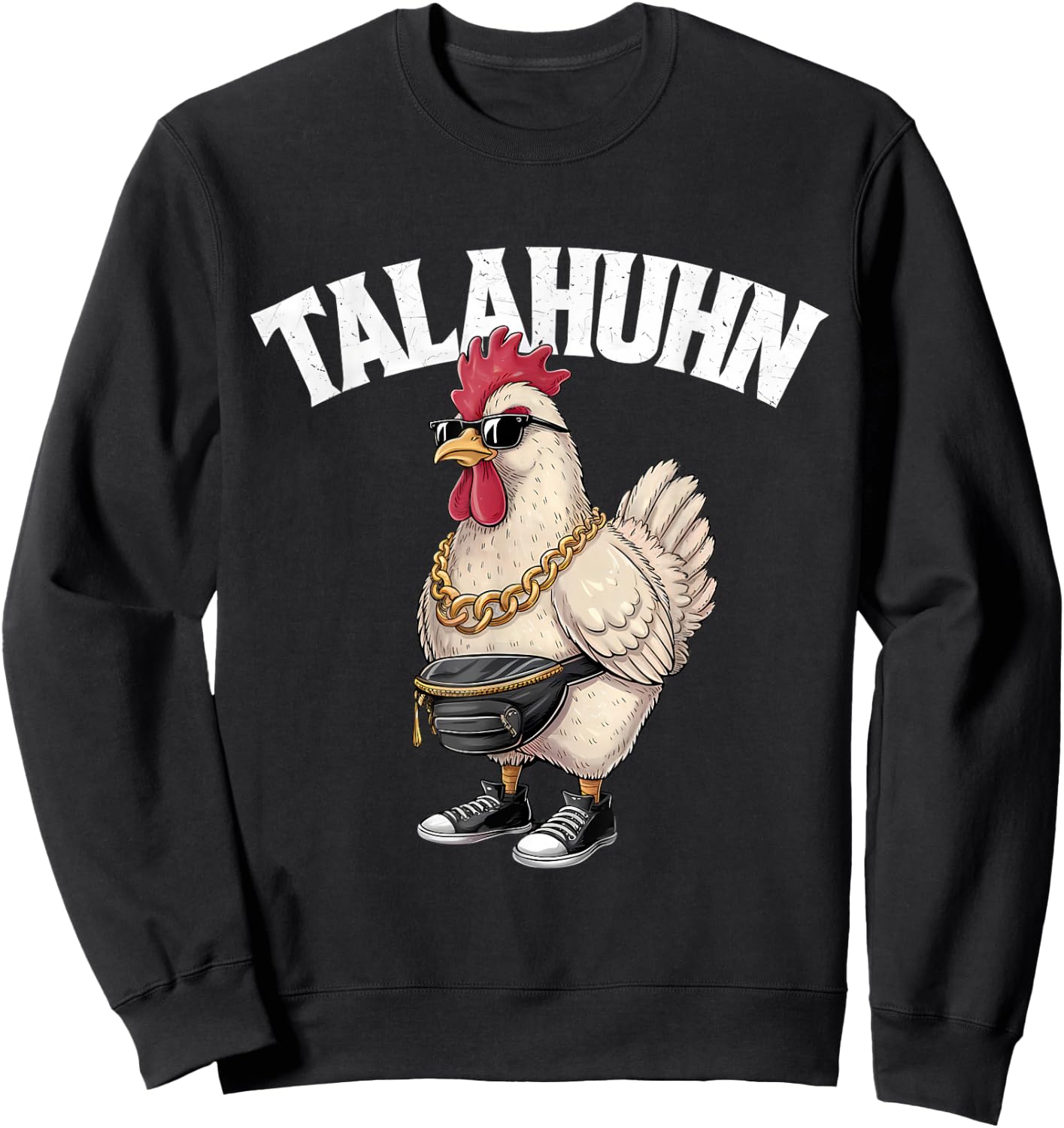 Talahuhn Talahon Youth Word Sarcastic Tala Chicken Costume , black Sweatshirt - Sweatshirt | Black