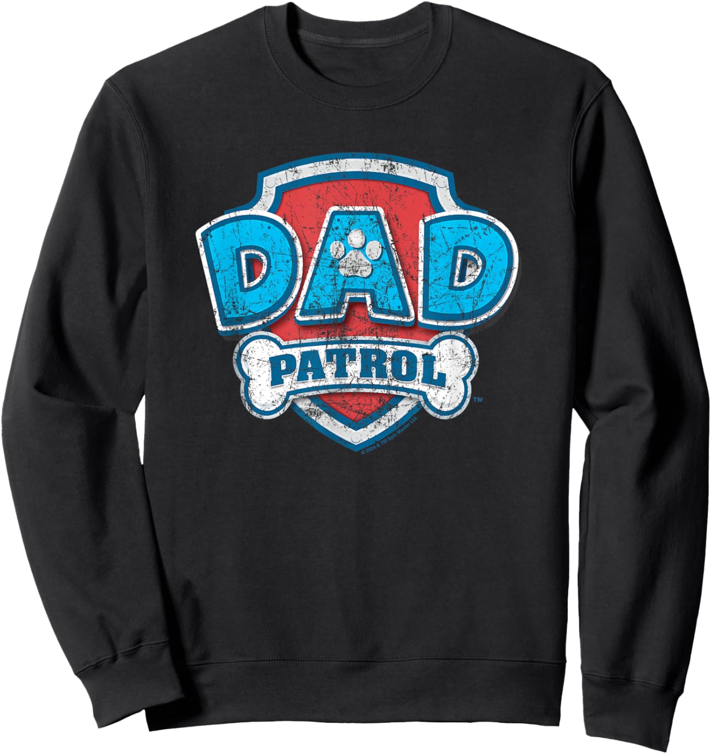 Paw Patrol Father's Day Dad Patrol , black Sweatshirt - Sweatshirt | Black