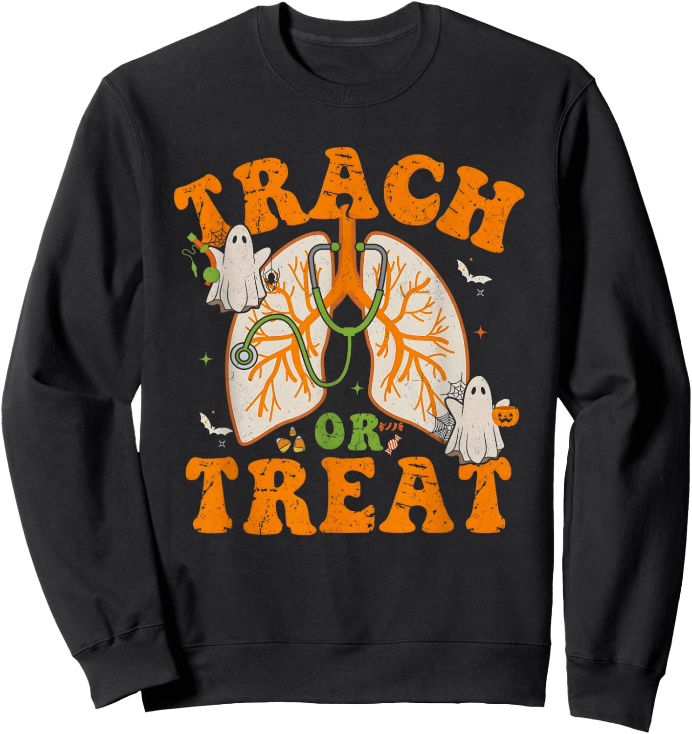 Trach Or Treat Respiratory Therapist Halloween Nurse Sweatshirt - Sweatshirt | Black