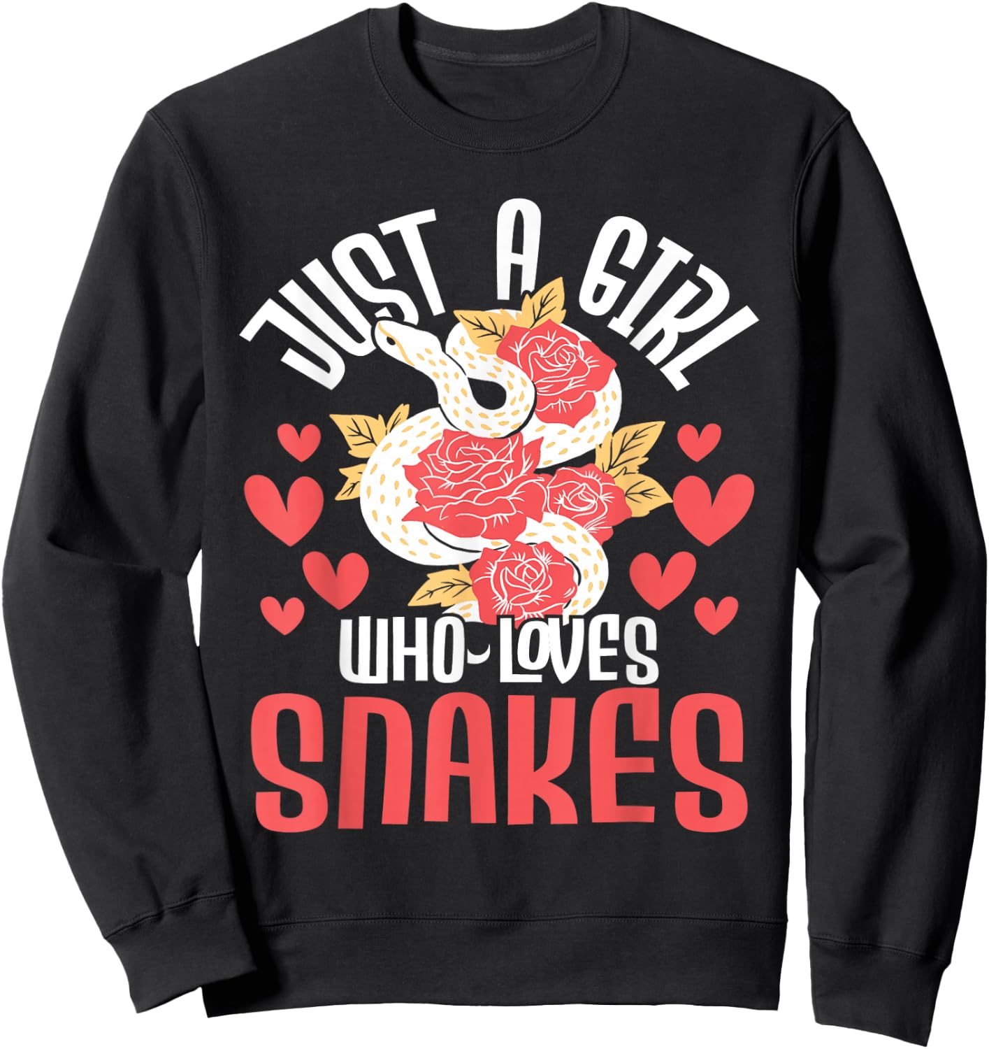 Just A Girl Who Loves Snakes - Zoo Snake Lover Herpetologist Sweatshirt - Sweatshirt | Black