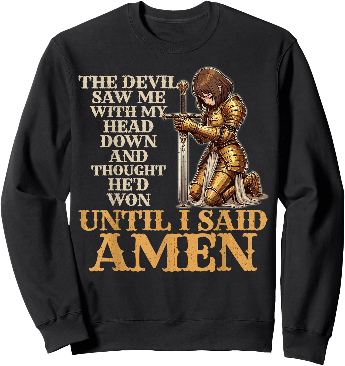 The Devil Saw Me With My Head Down Christian Knight Sweatshirt - Sweatshirt | Black