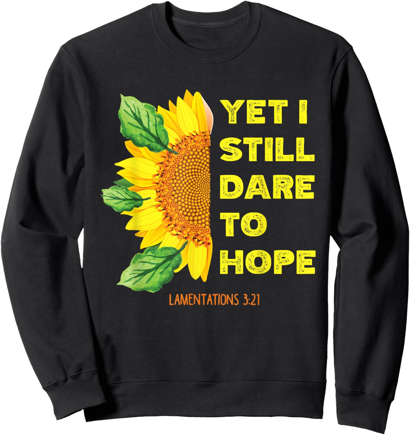 Lamentations 3:21 Christian Bible Verse Religious Sweatshirt - Sweatshirt | Black