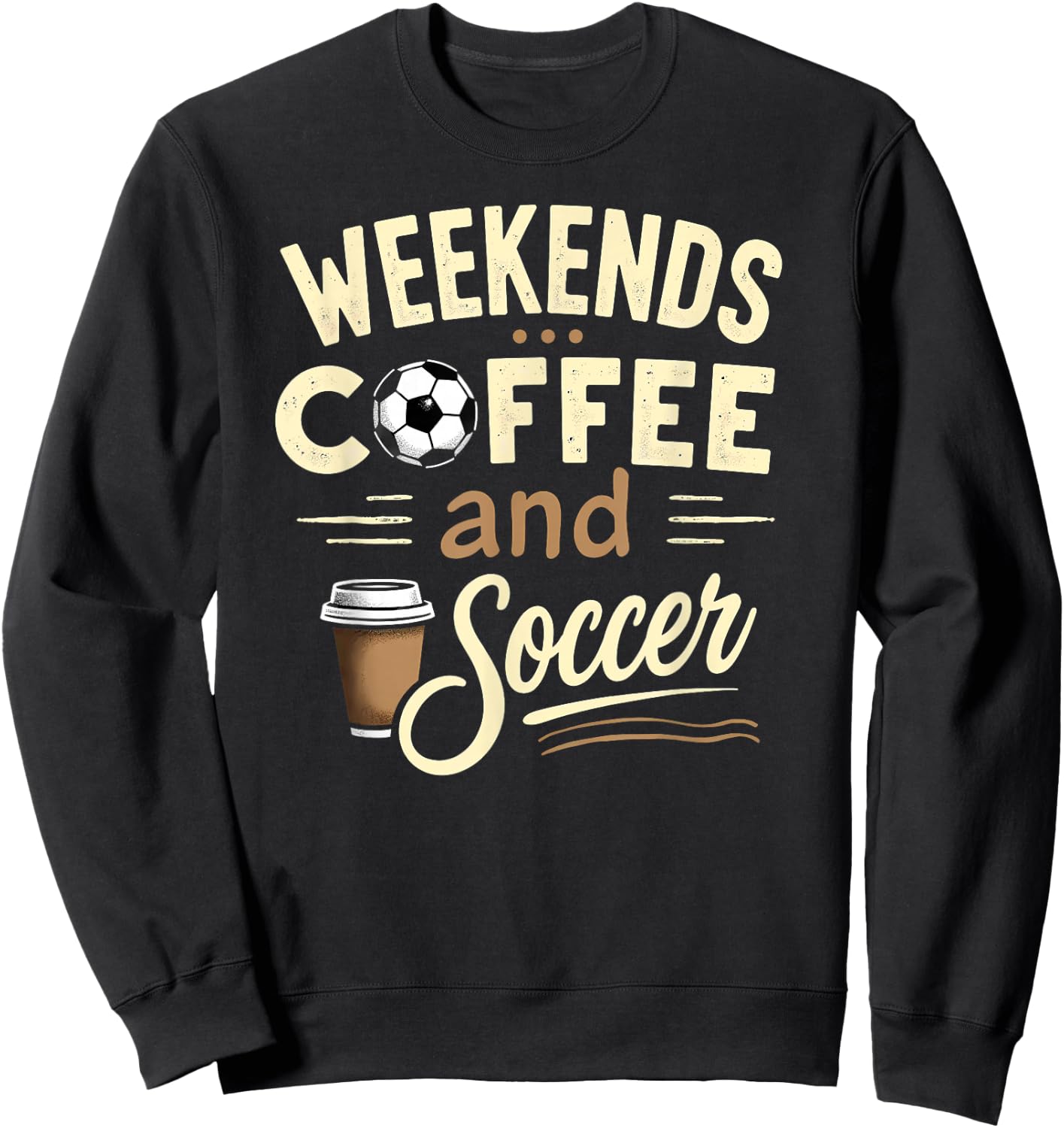 Vintage Weekends Coffee and Soccer Sweatshirt - Sweatshirt | Black