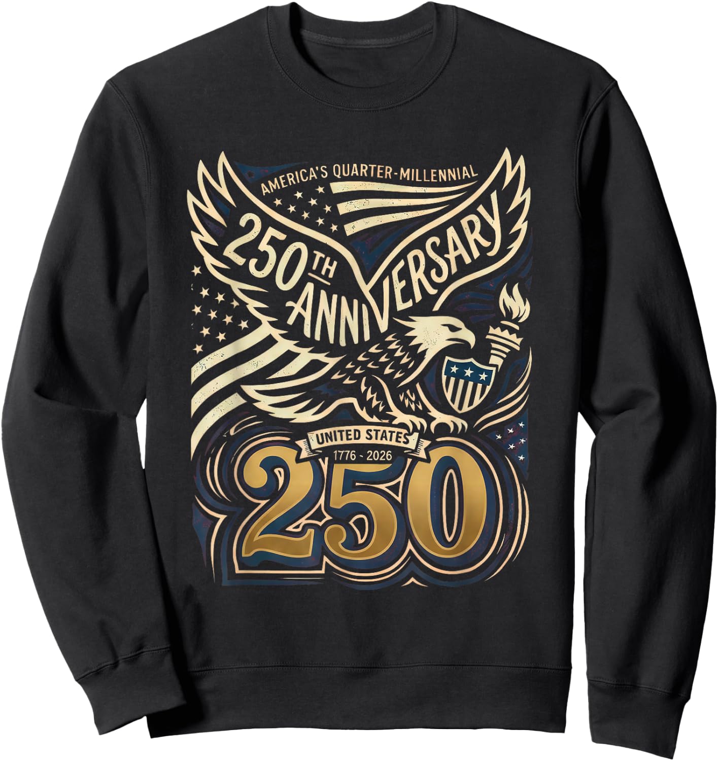 Patriotic Vintage 250th Anniversary USA 250 Year 4th of July Sweatshirt - Sweatshirt | Black